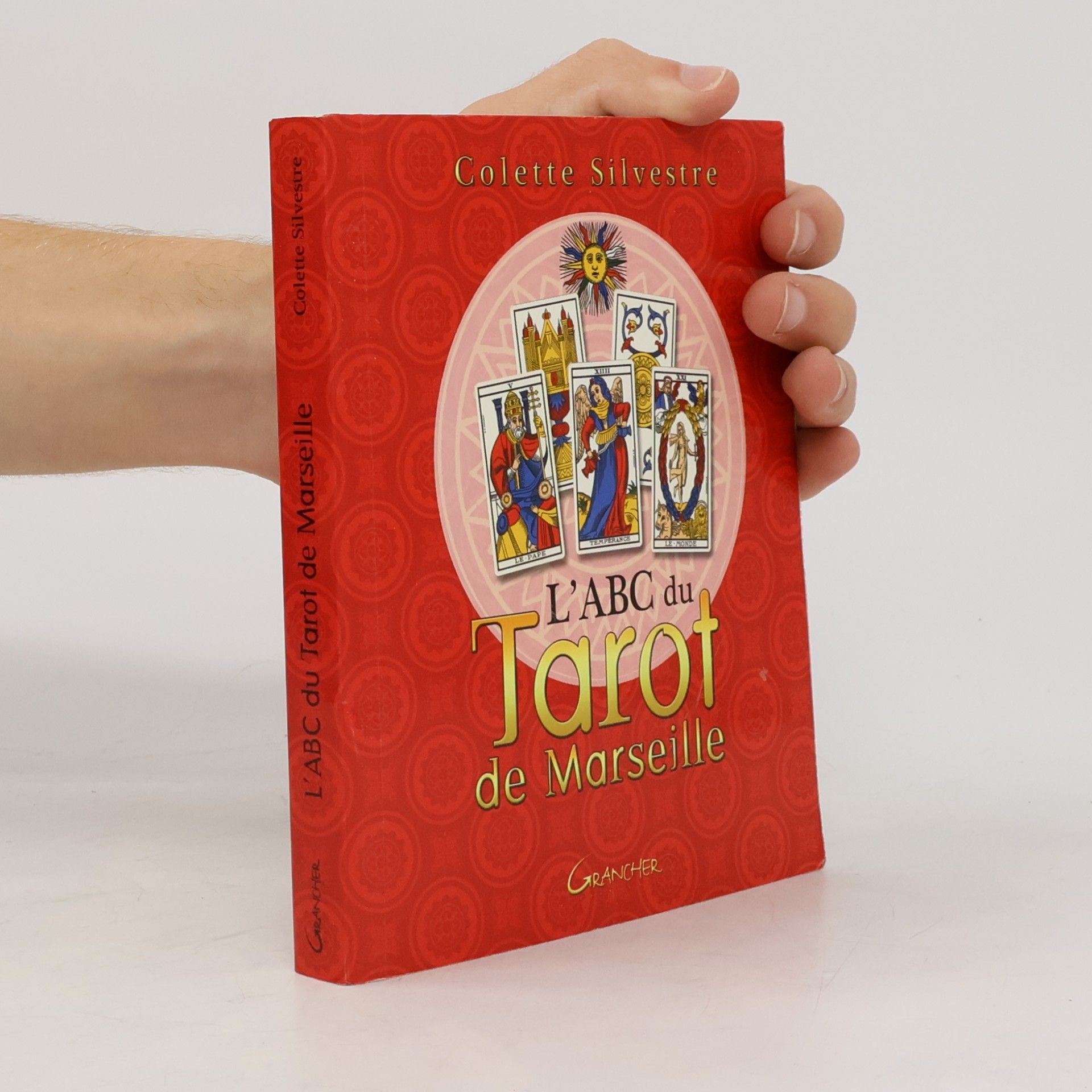 Colette Silvestre Le coffret ABC du Tarot de Marseille