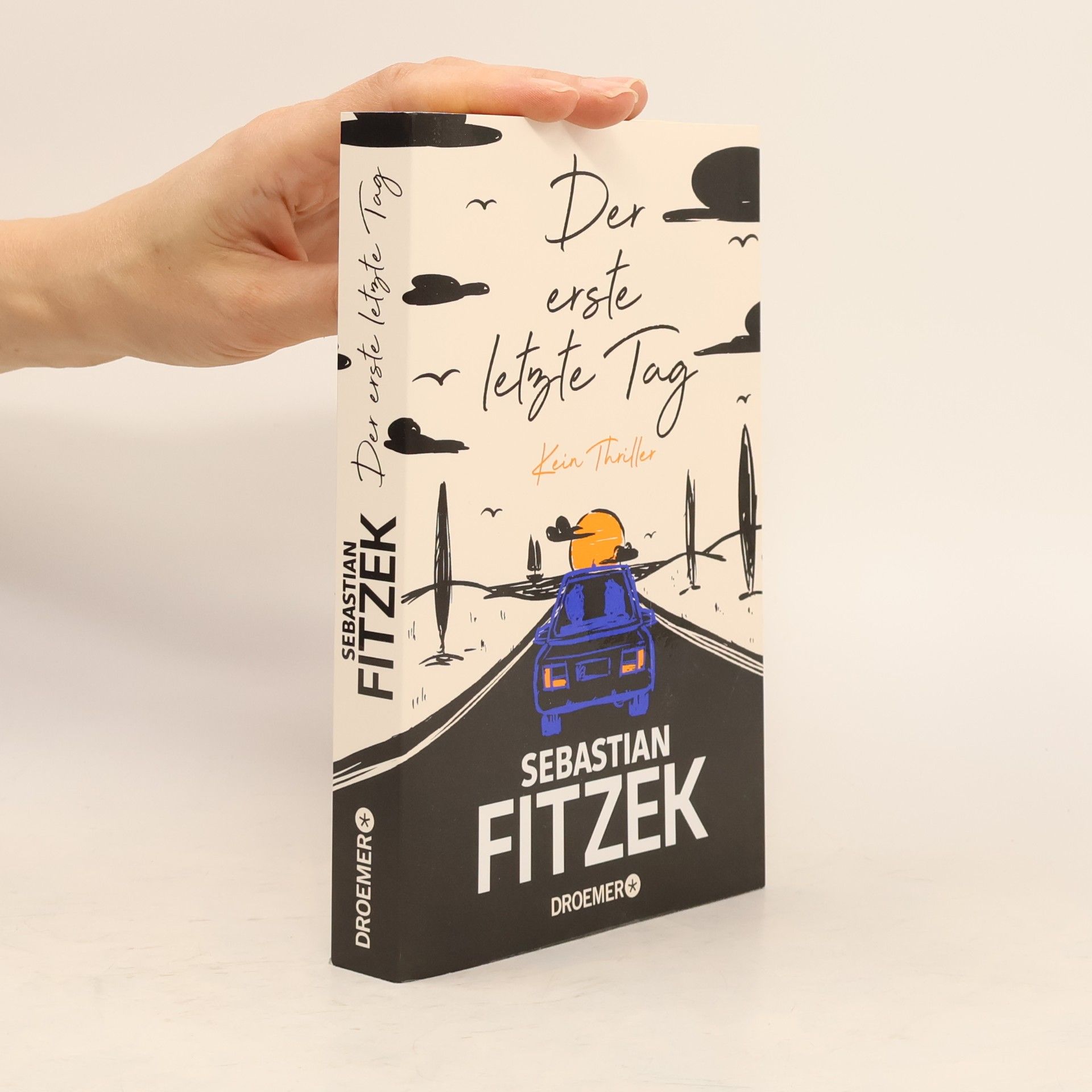 Sebastian Fitzek Der erste letzte Tag