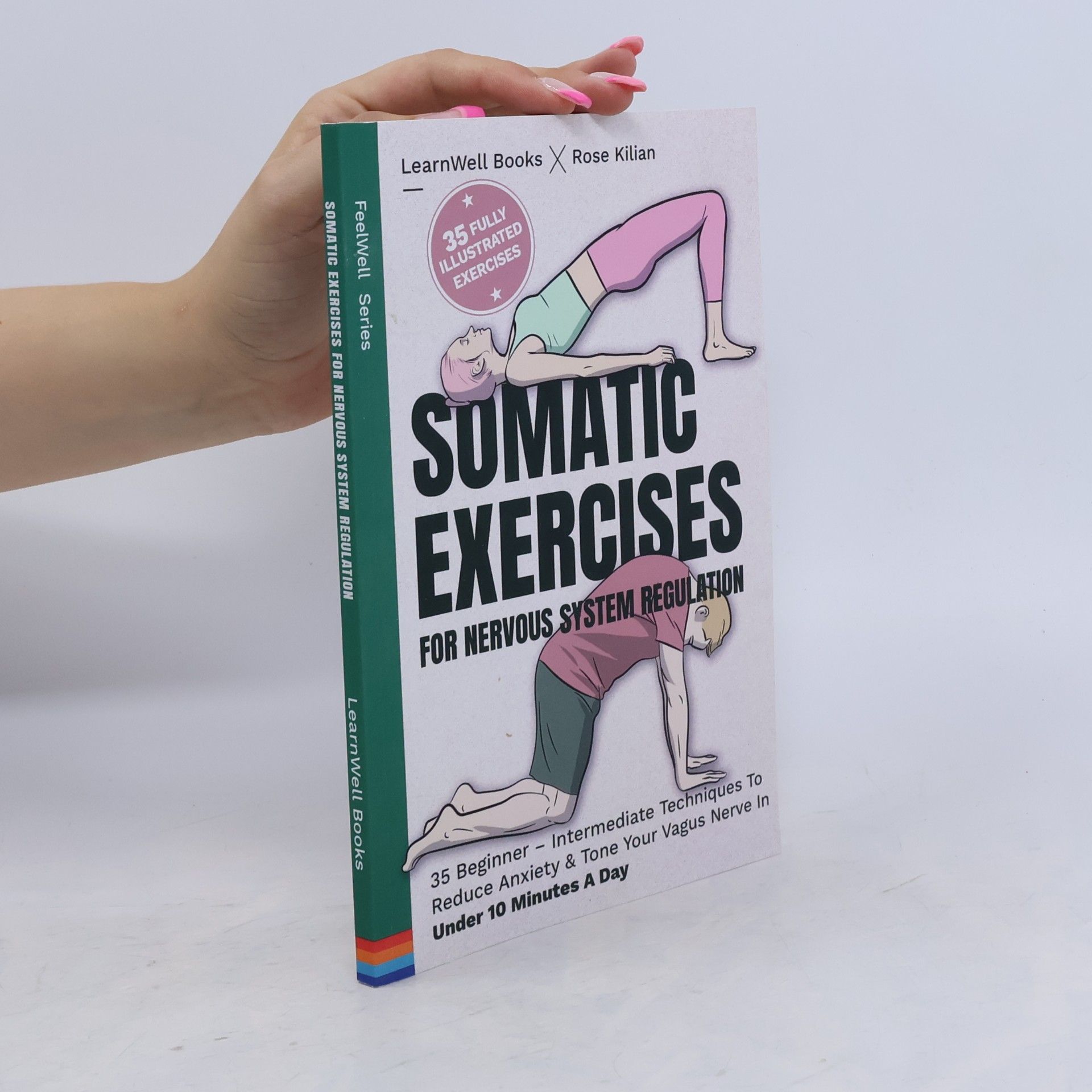 Rose Kilian Somatic Exercises For Nervous System Regulation