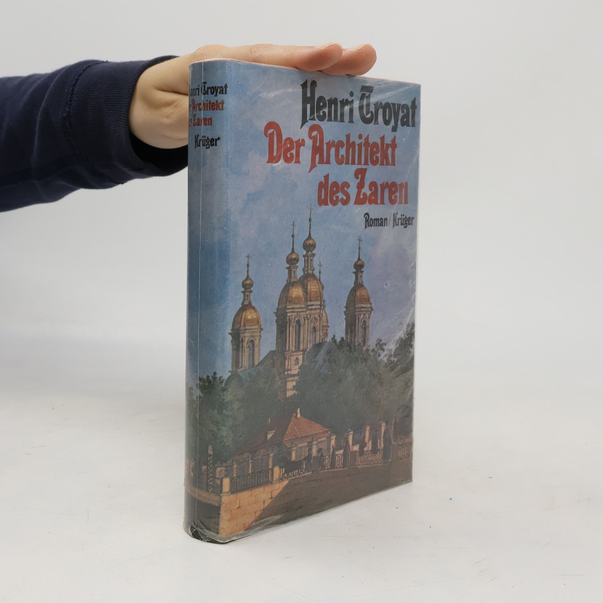 Henri Troyat Der Architekt des Zaren