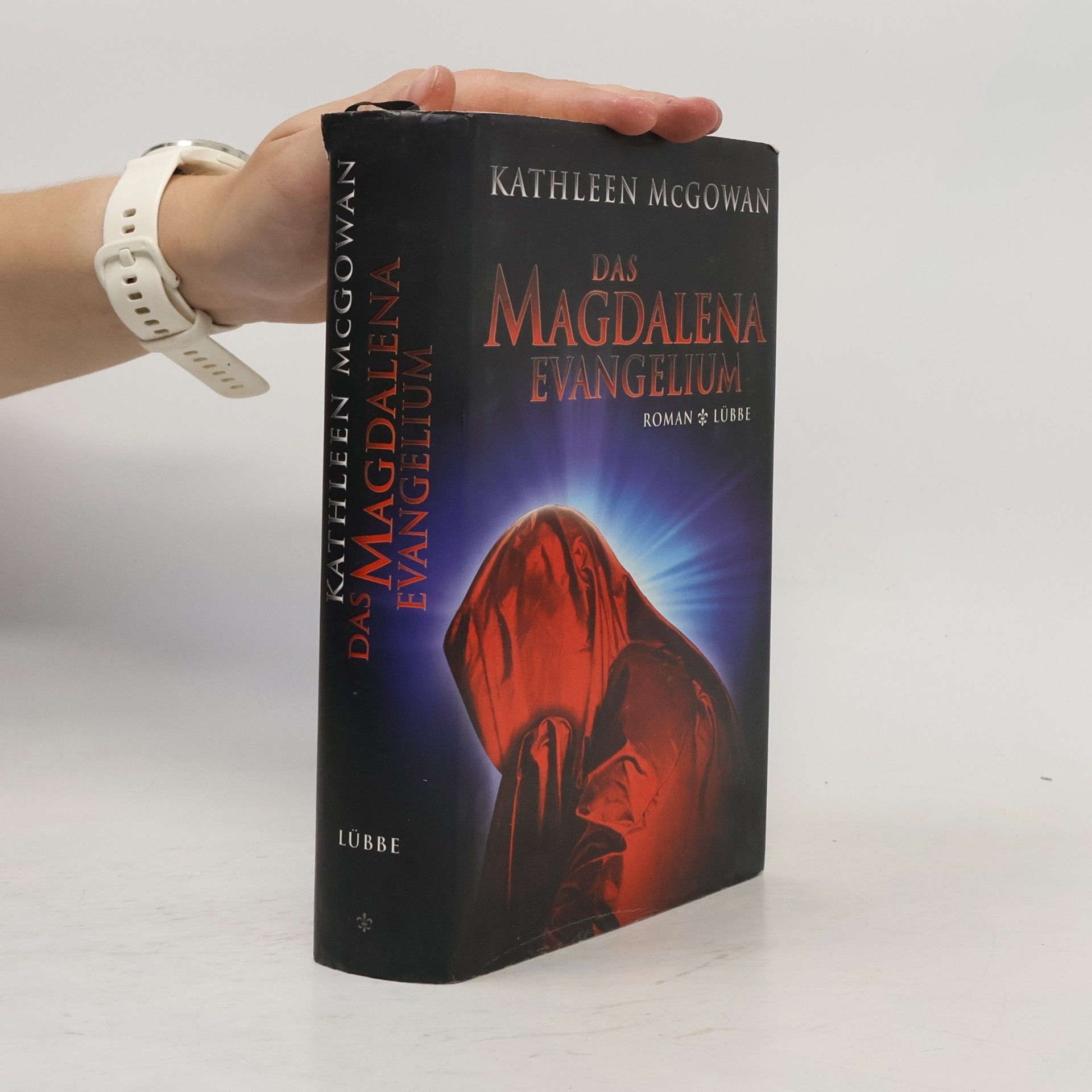 Kathleen McGowan Das Magdalena-Evangelium