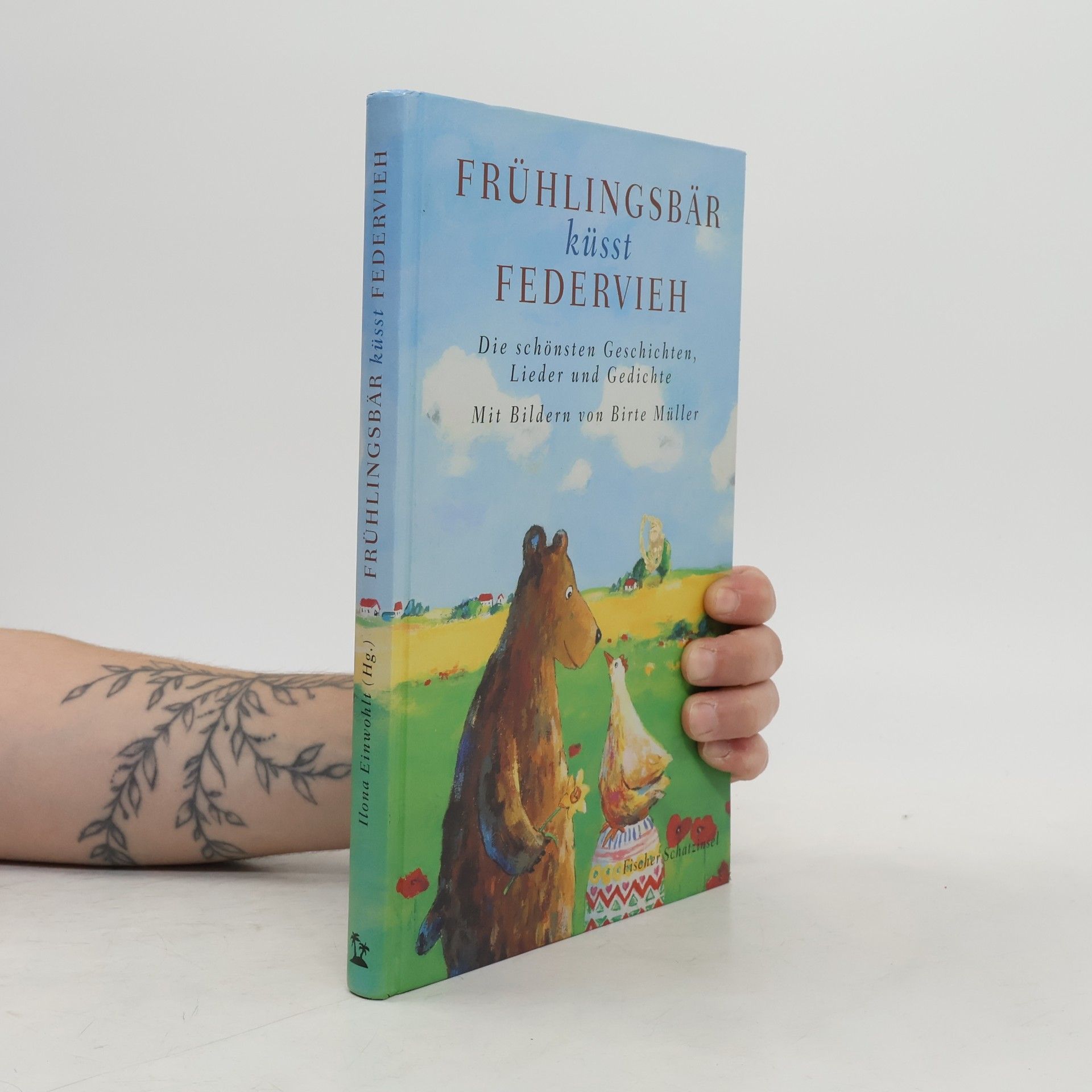 Ilona Einwohlt Frühlingsbär küsst Federvieh