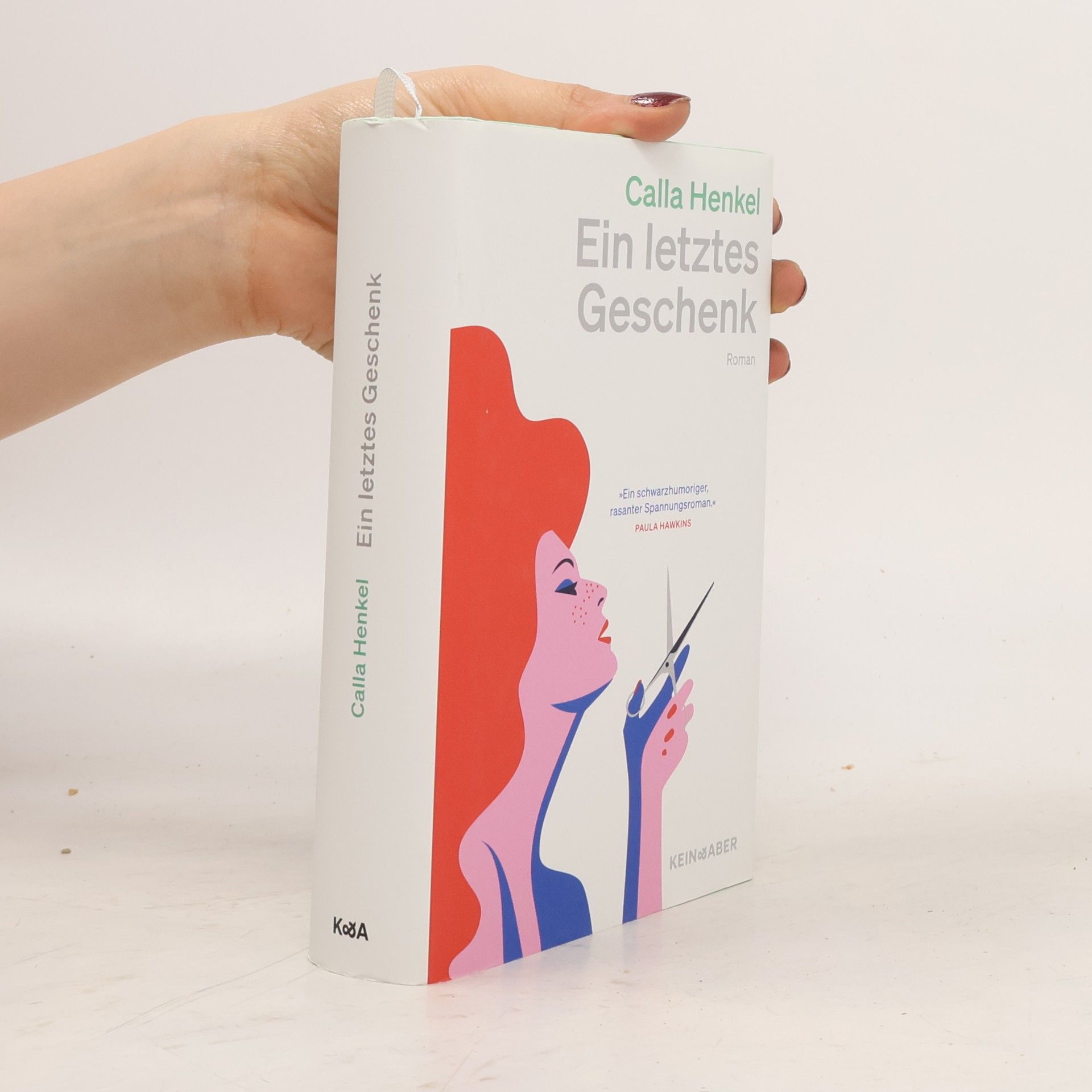 Calla Henkel Ein letztes Geschenk