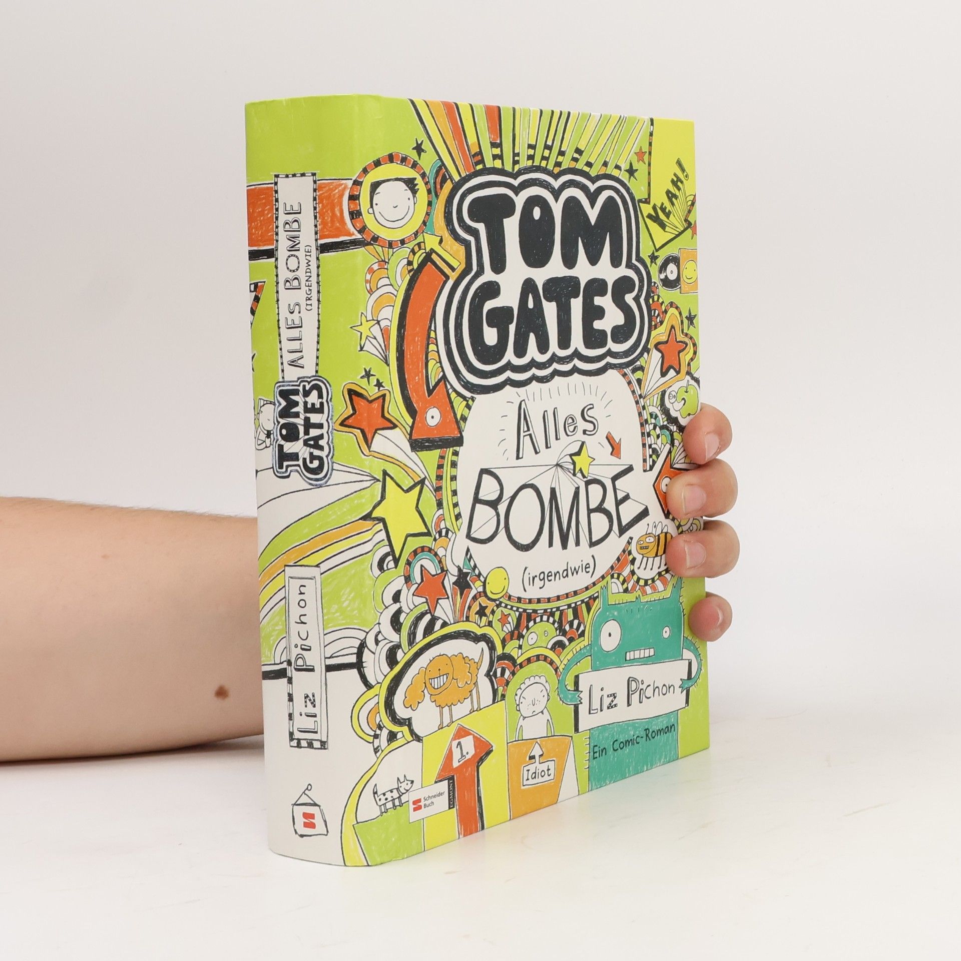 Liz Pichon Tom Gates. Alles Bombe