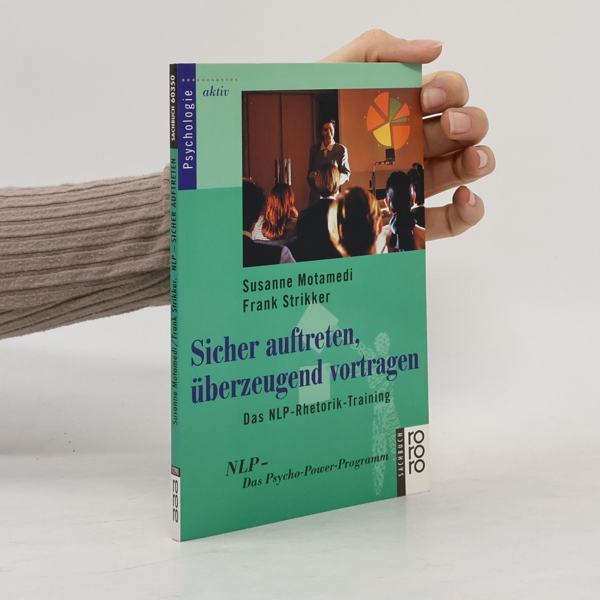 Susanne Klein-Vogelbach Sicher auftreten, überzeugend vortragen