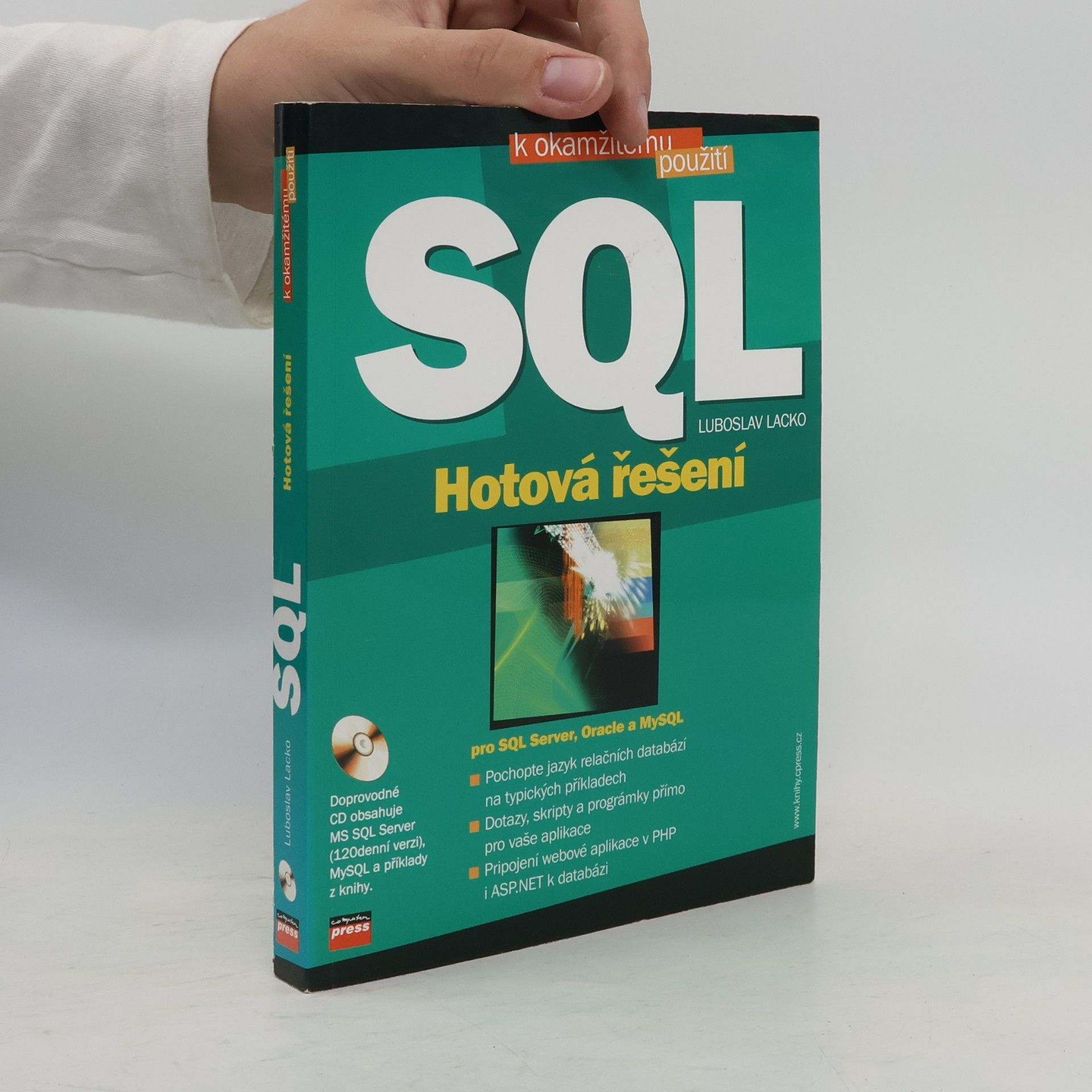 Ľuboslav Lacko SQL: Hotová řešení