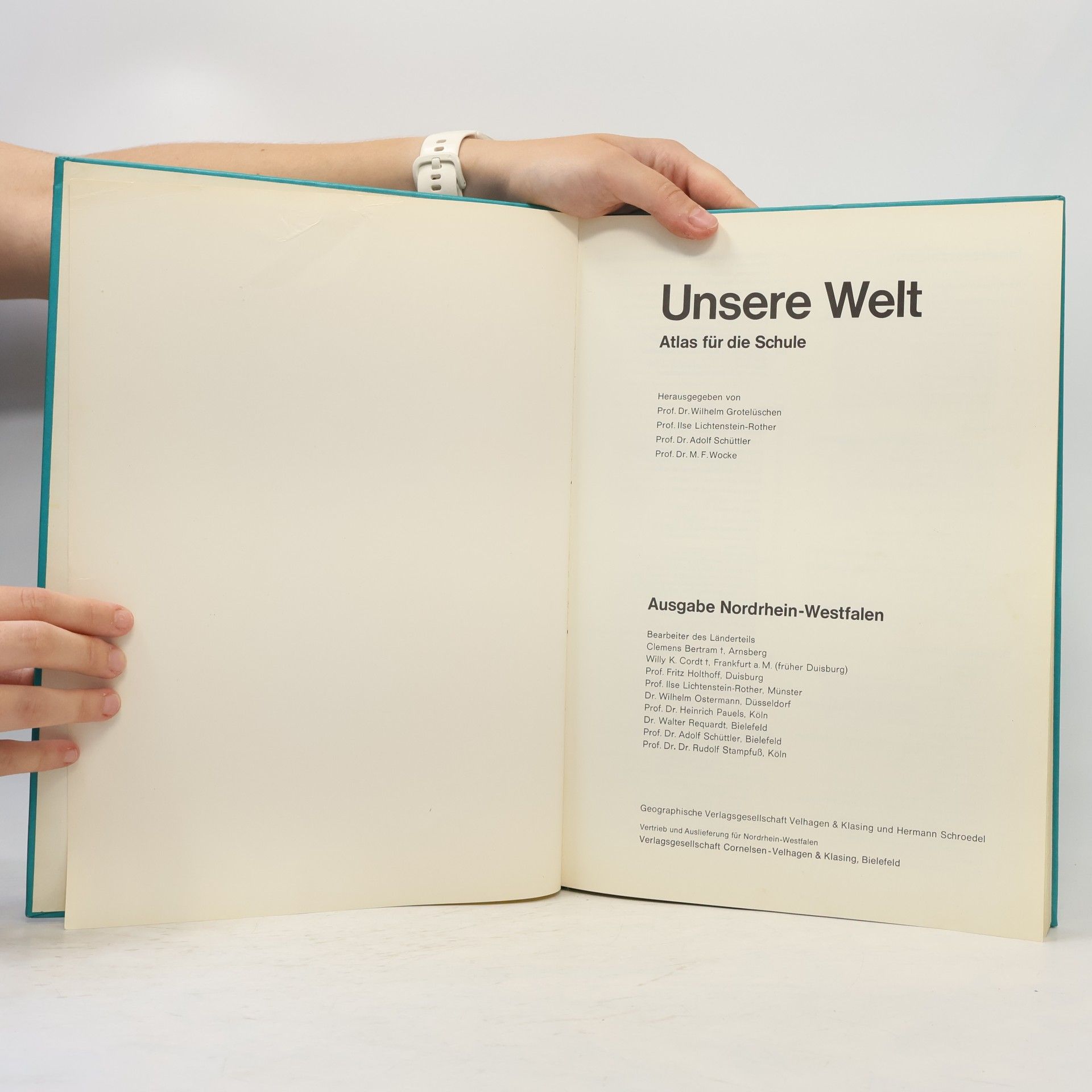 Wilhelm Grotelüschen Unsere Welt: Atlas für die Schule