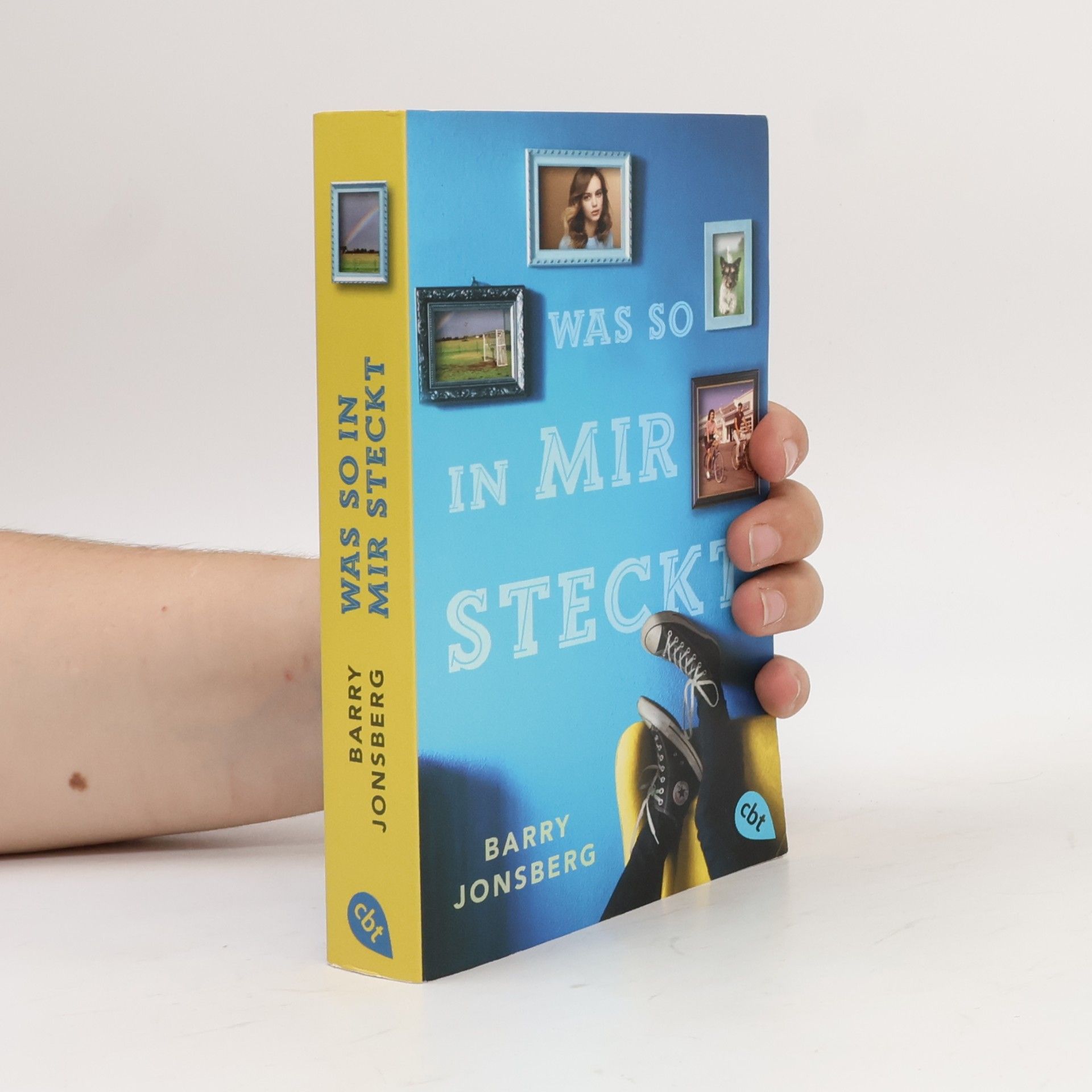 Barry Jonsberg Was so in mir steckt