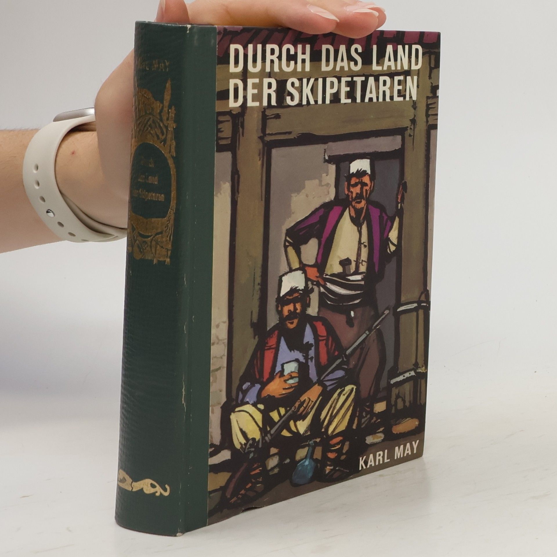 Karl May Durch das Land der Skipetaren