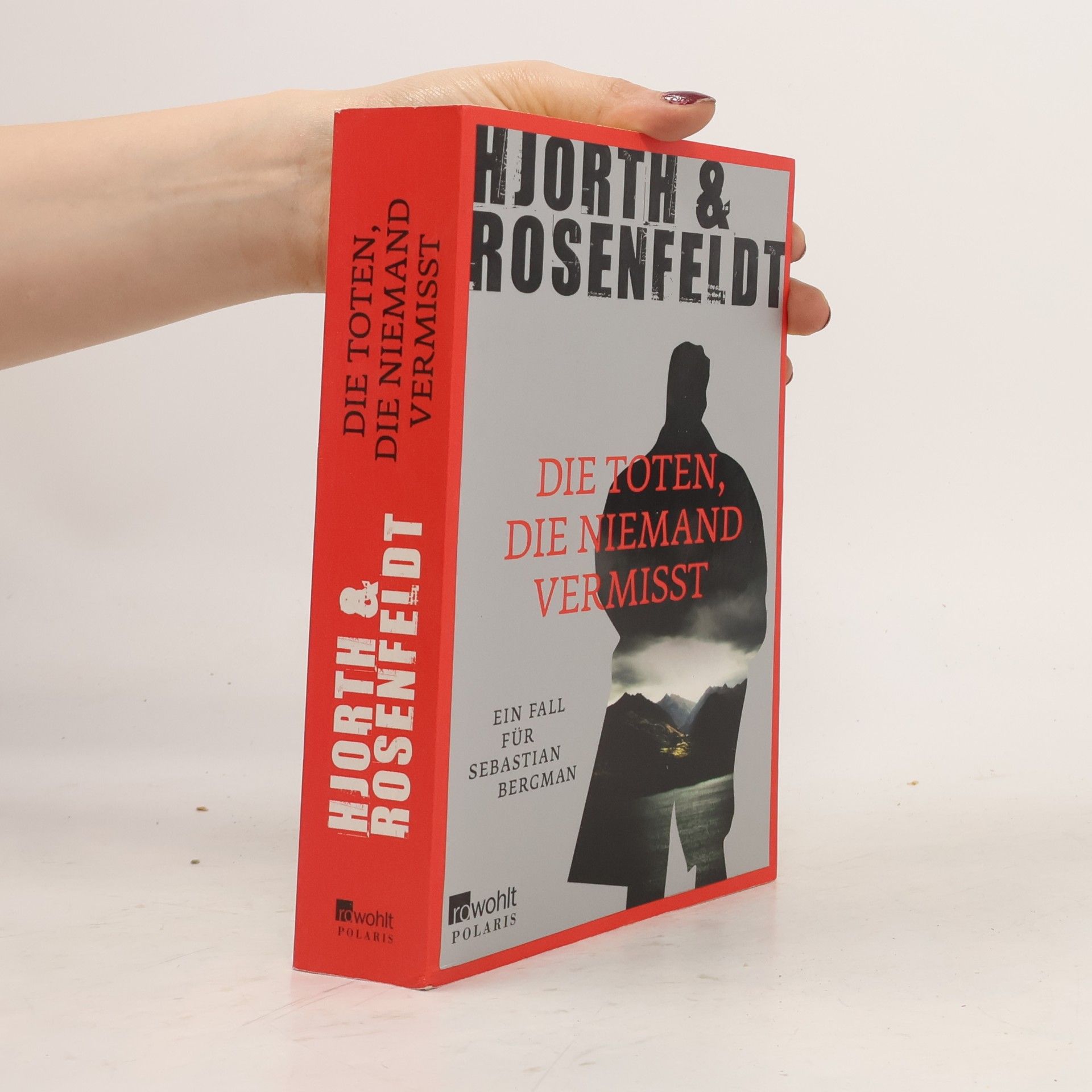 Michael Hjorth Die Toten, die niemand vermisst