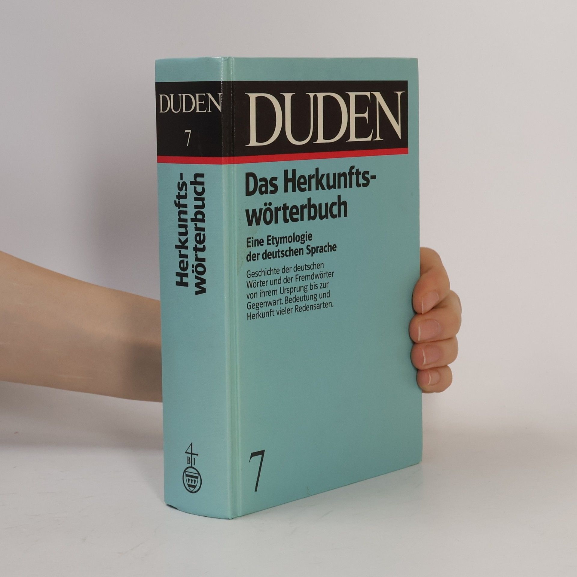 Günther Drosdowski Duden. Band 7, Etymologie : Herkunftswörterbuch der deutschen Sprache