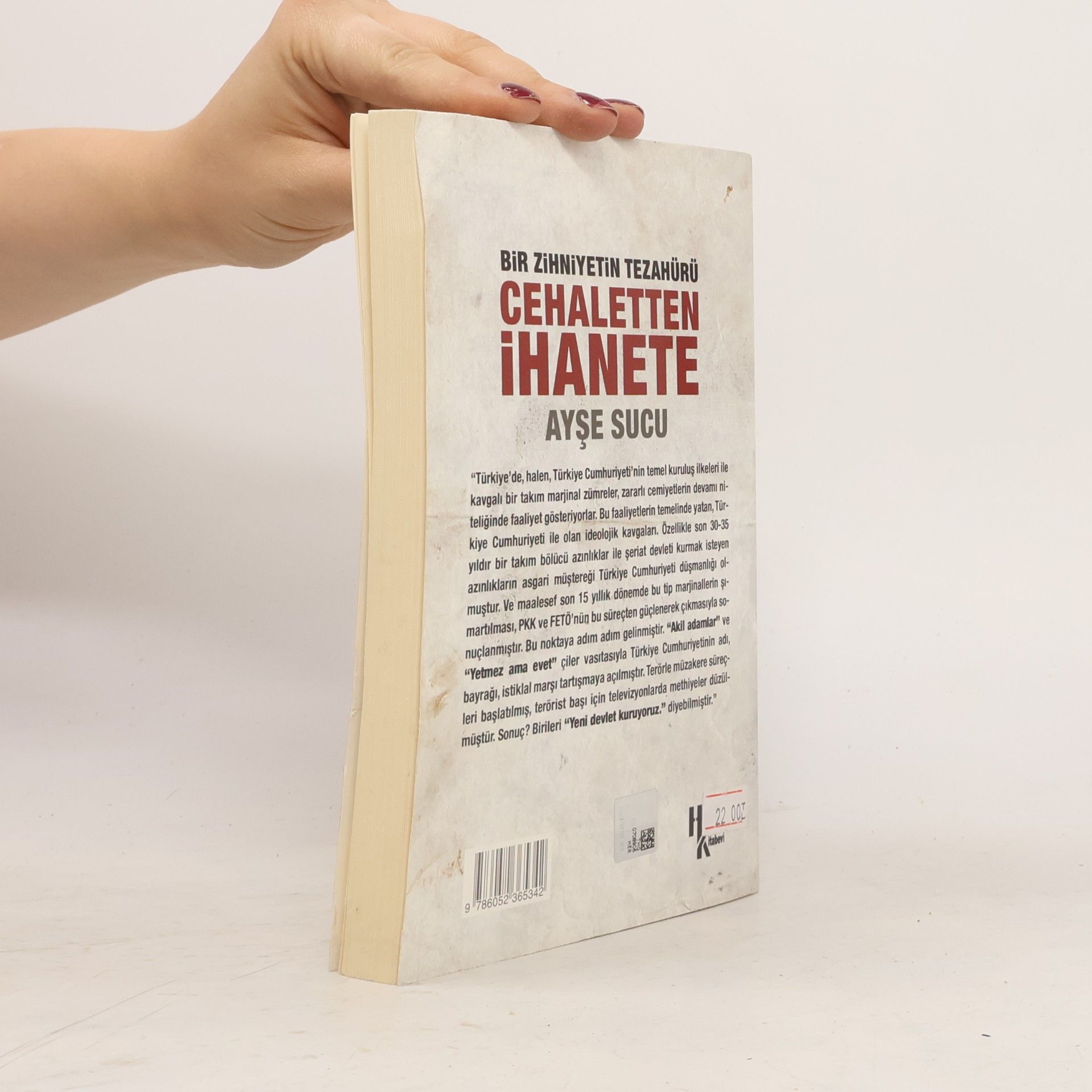 Ayşe Sucu Bir Zihniyetin Tezahürü Cehaletten İhanete