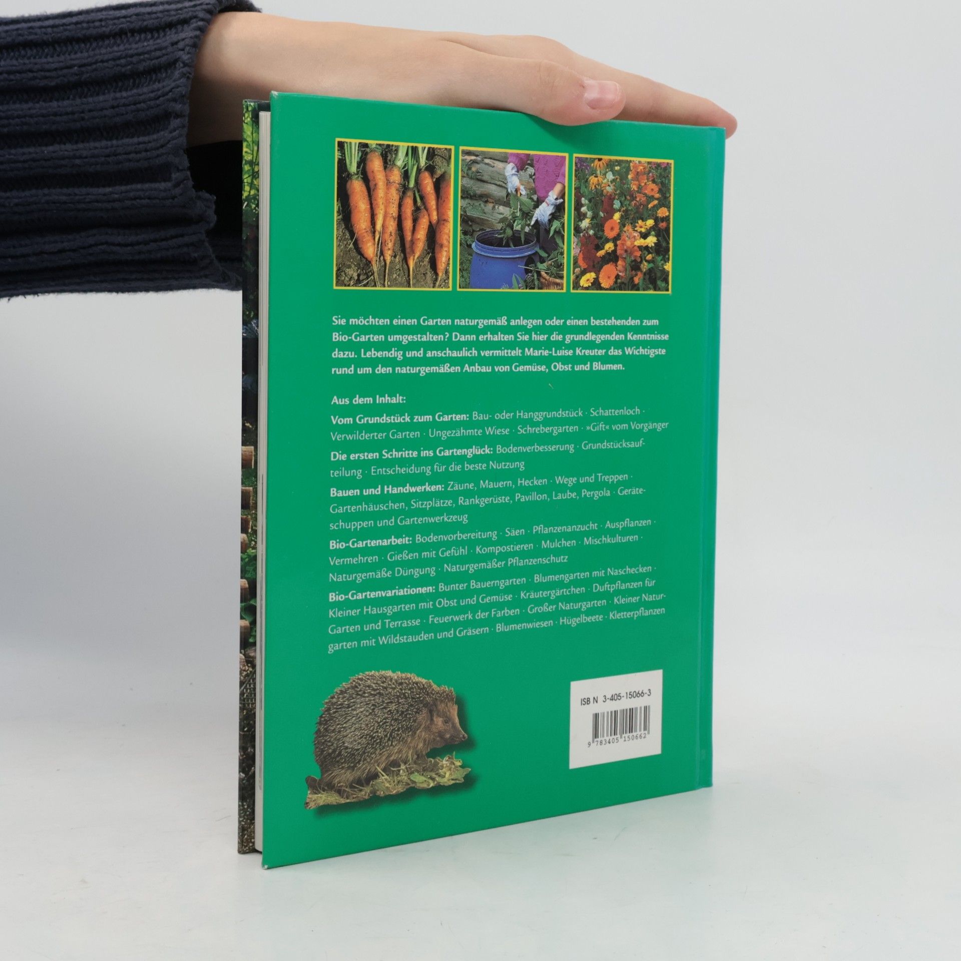 Marie-Luise Kreuter So entsteht ein Bio-Garten