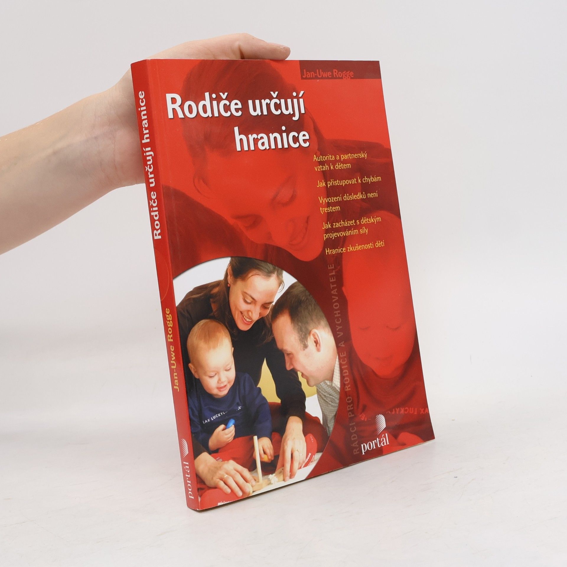 Jan-Uwe Rogge Rodiče určují hranice