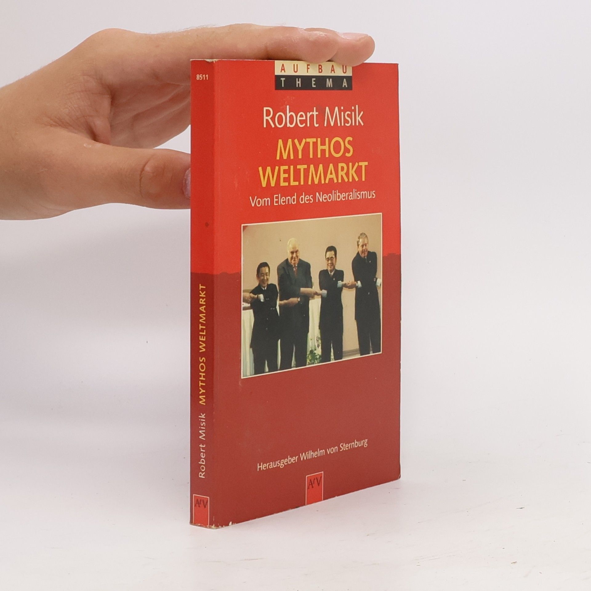 Robert Misik Mythos Weltmarkt