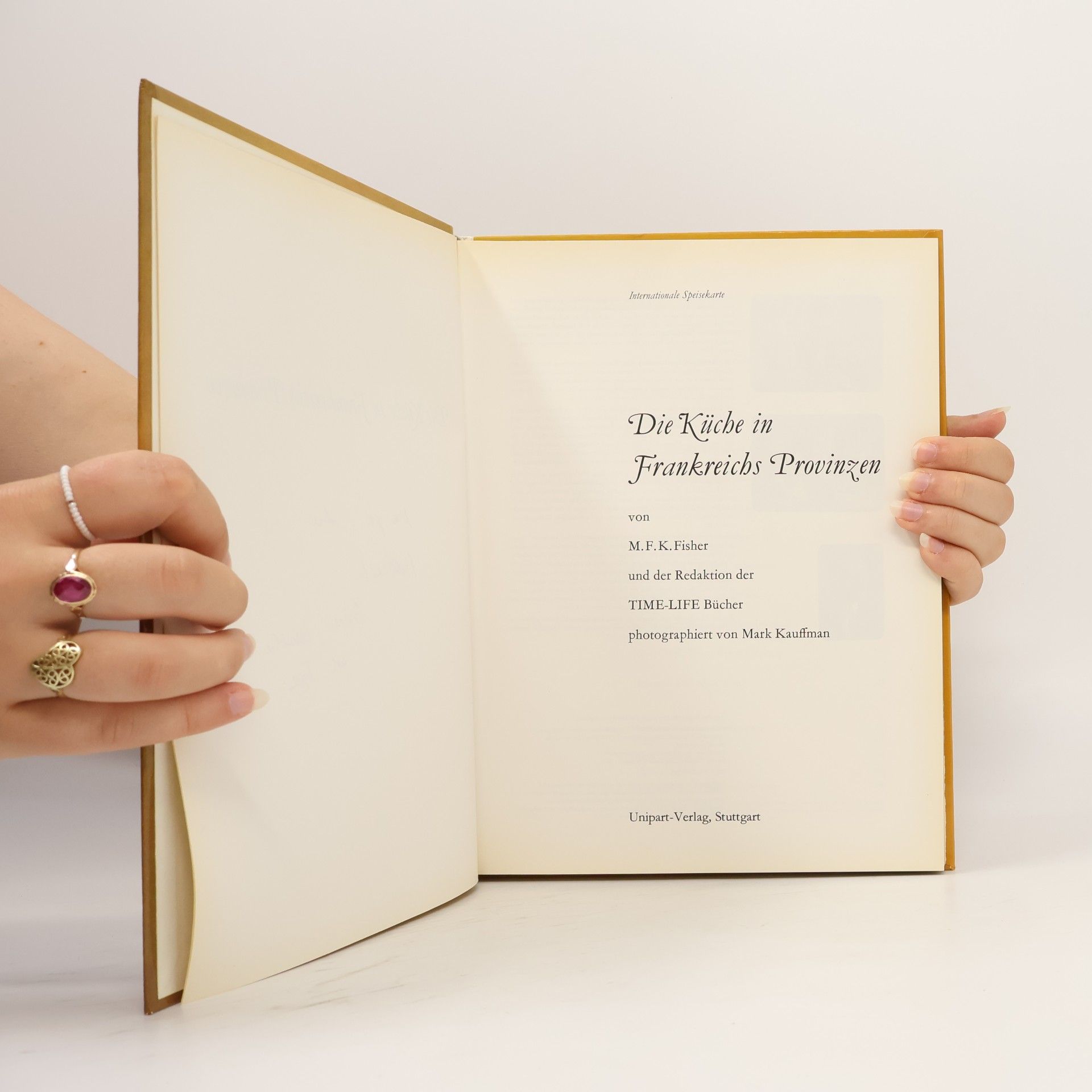 M. F. K. Fisher Die Küche in Frankreichs Provinzen