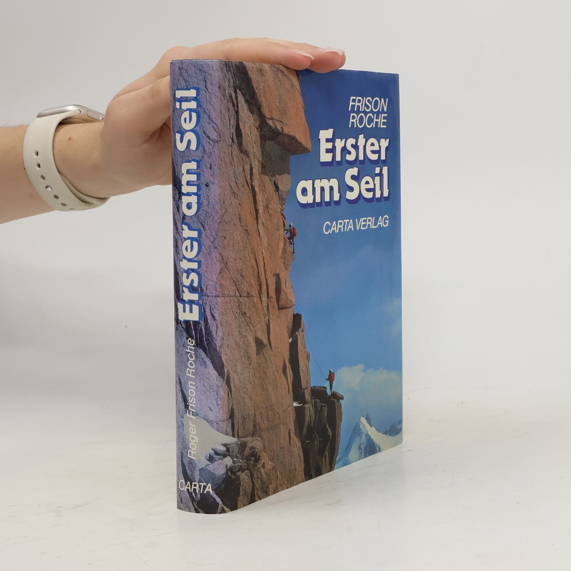 Roger Frison-Roche Erster am Seil