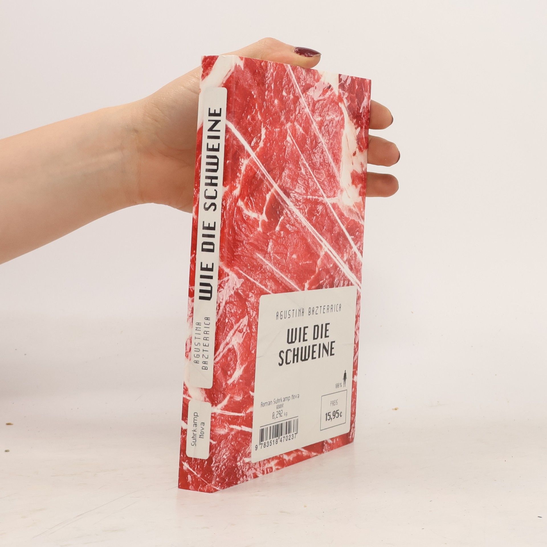 Augustina Bazterrica Wie die Schweine