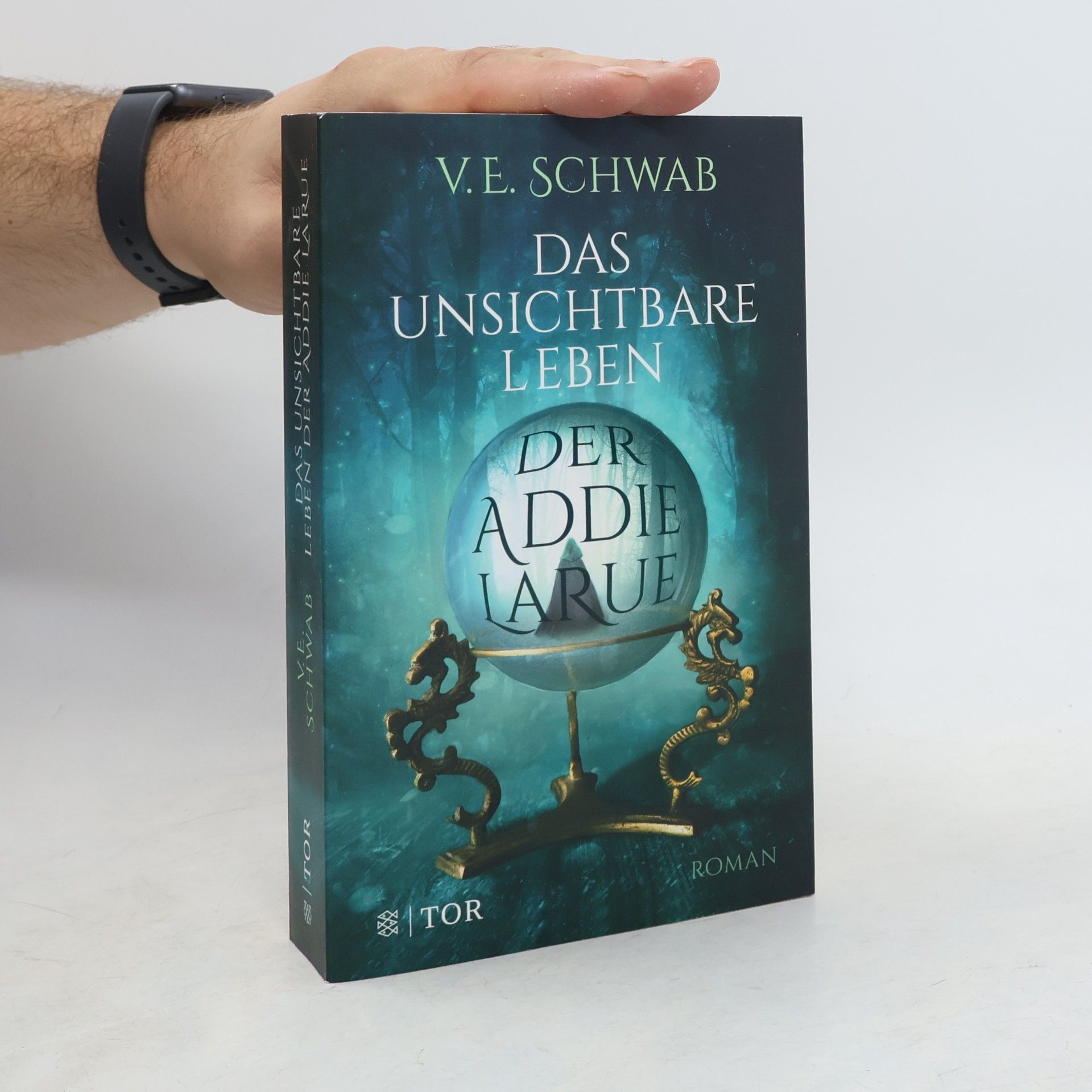 Victoria Schwab Das unsichtbare Leben der Addie LaRue