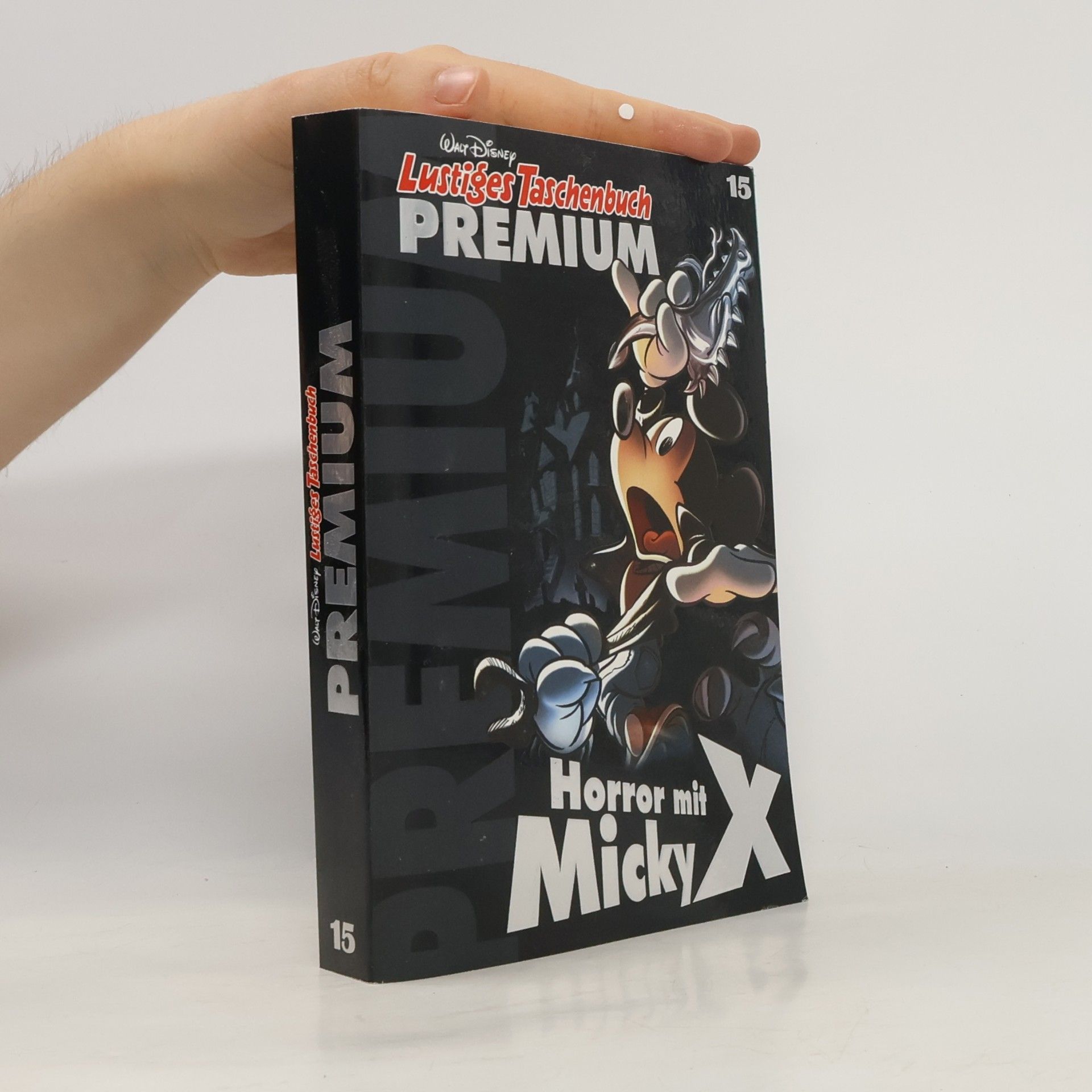 Walt Disney Lustiges Taschenbuch Premium 15. Horror mit Micky X
