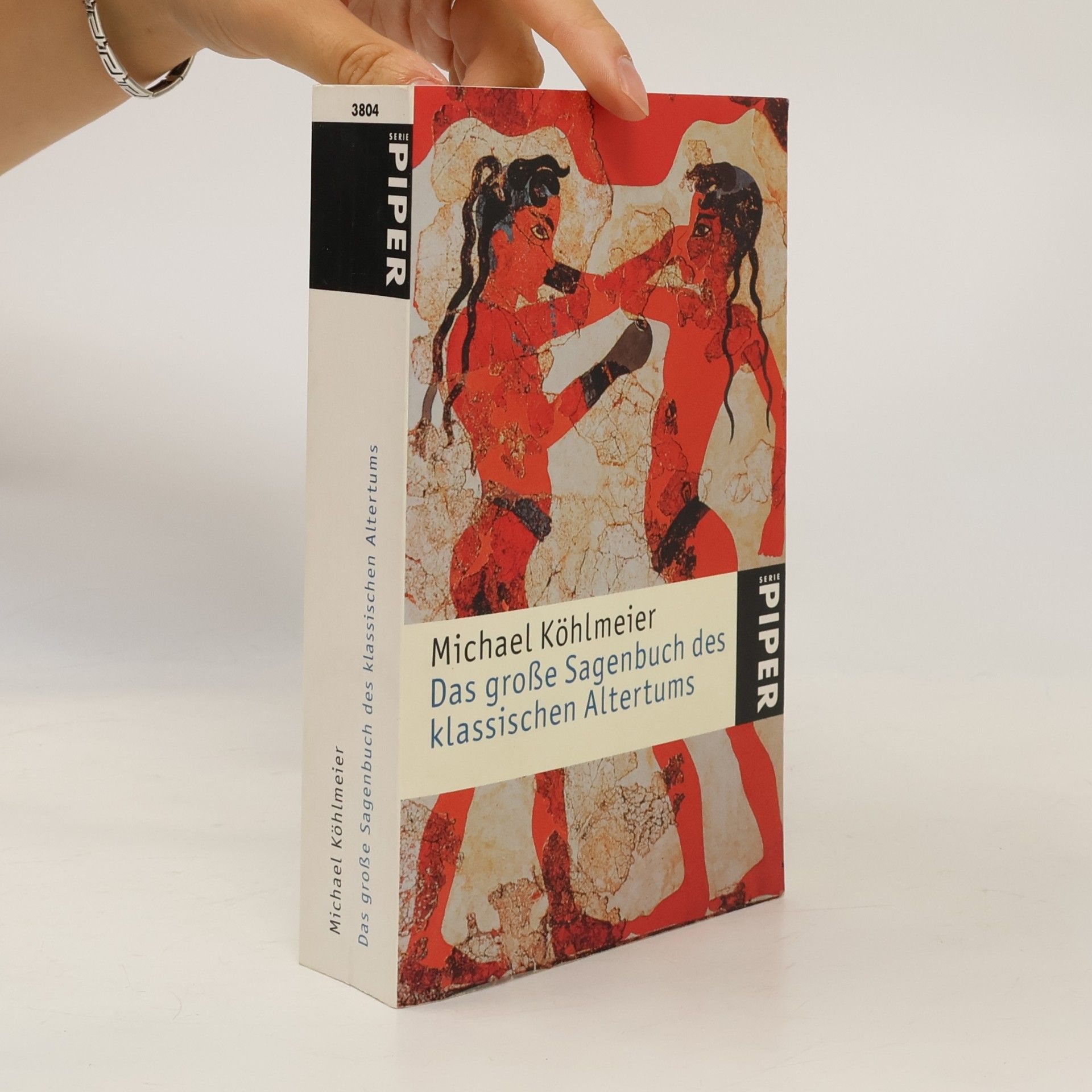 Michael Köhlmeier Das große Sagenbuch des klassischen Altertums