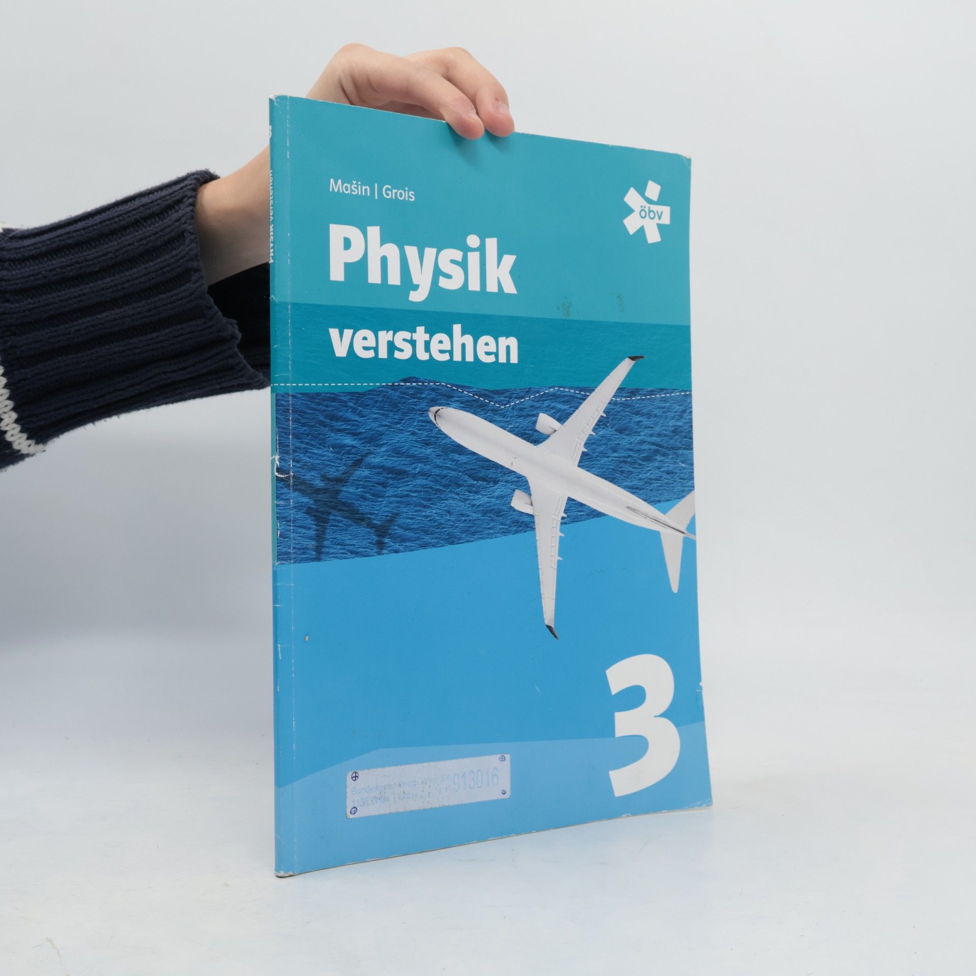 Kolektiv autorů Physik verstehen 3