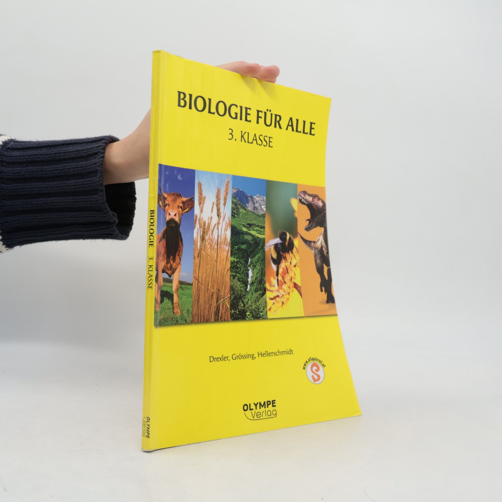 Brigitta Hellerschmidt Biologie für alle. 3. Klasse