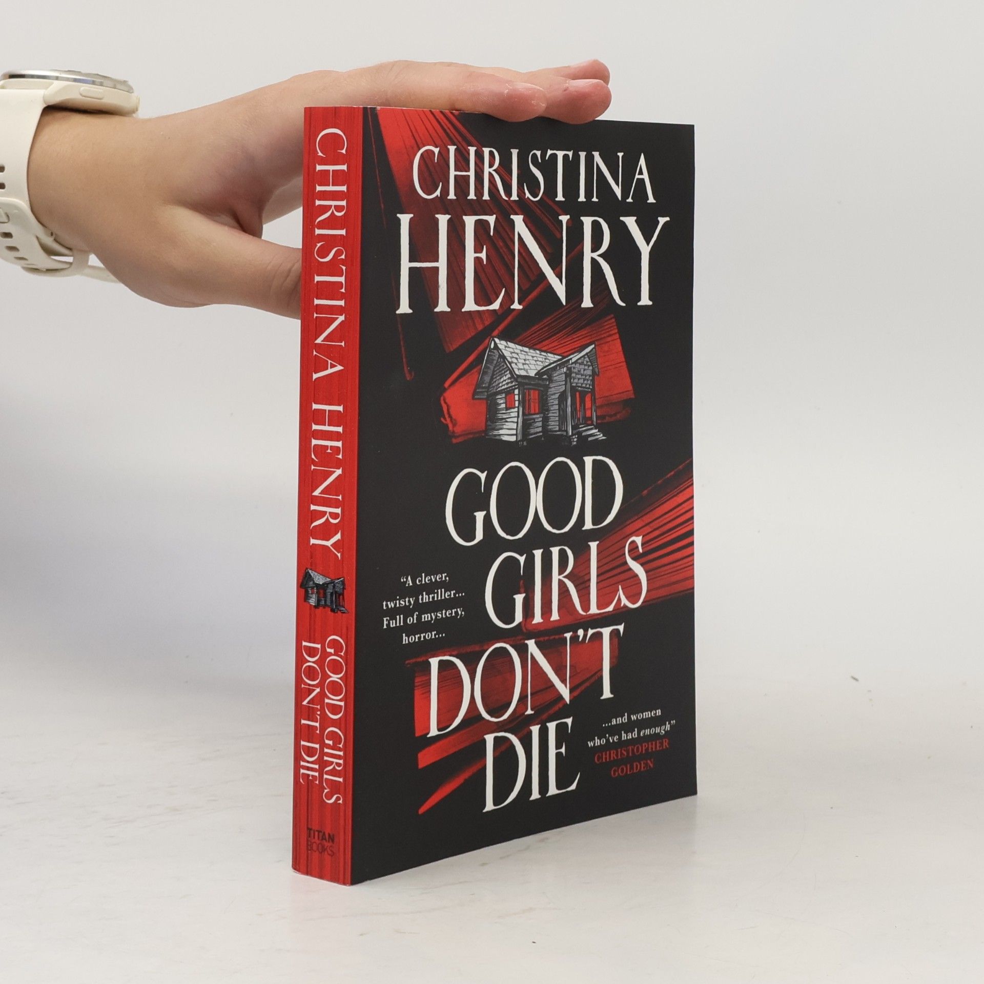 Christina Henry Good Girls Don't Die