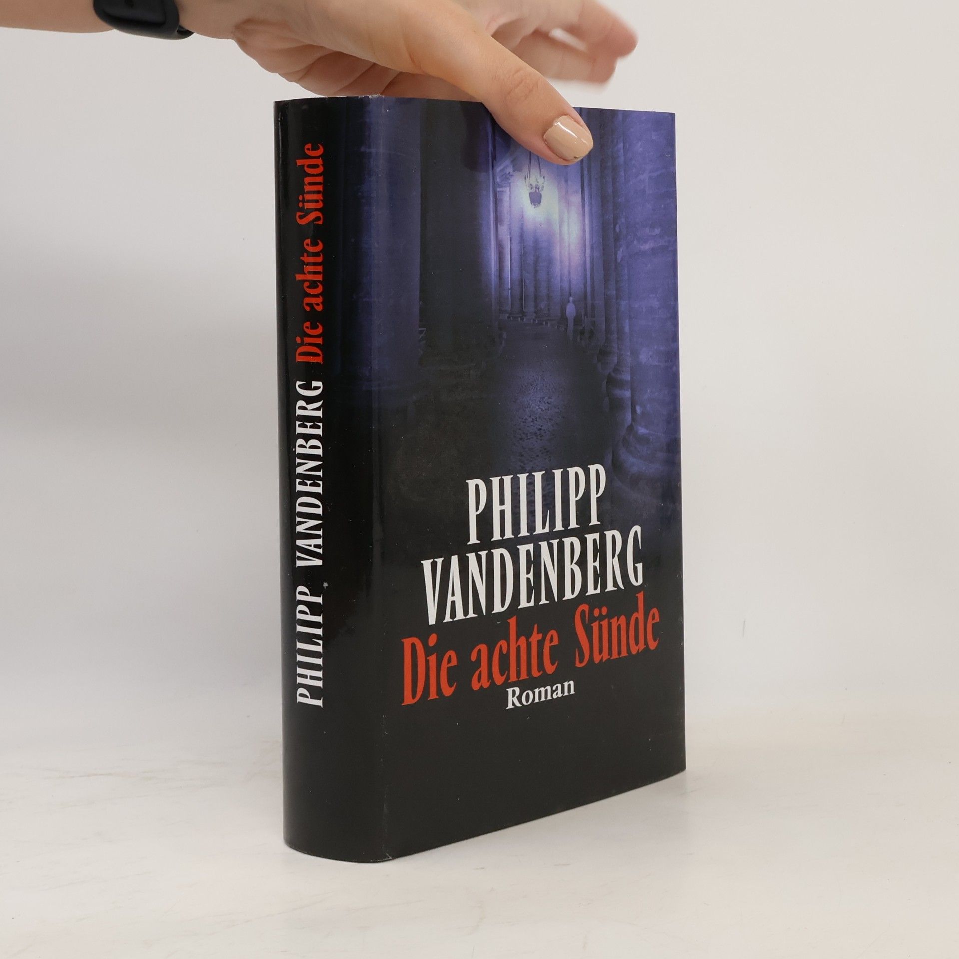 Philipp Vandenberg Die achte Sünde