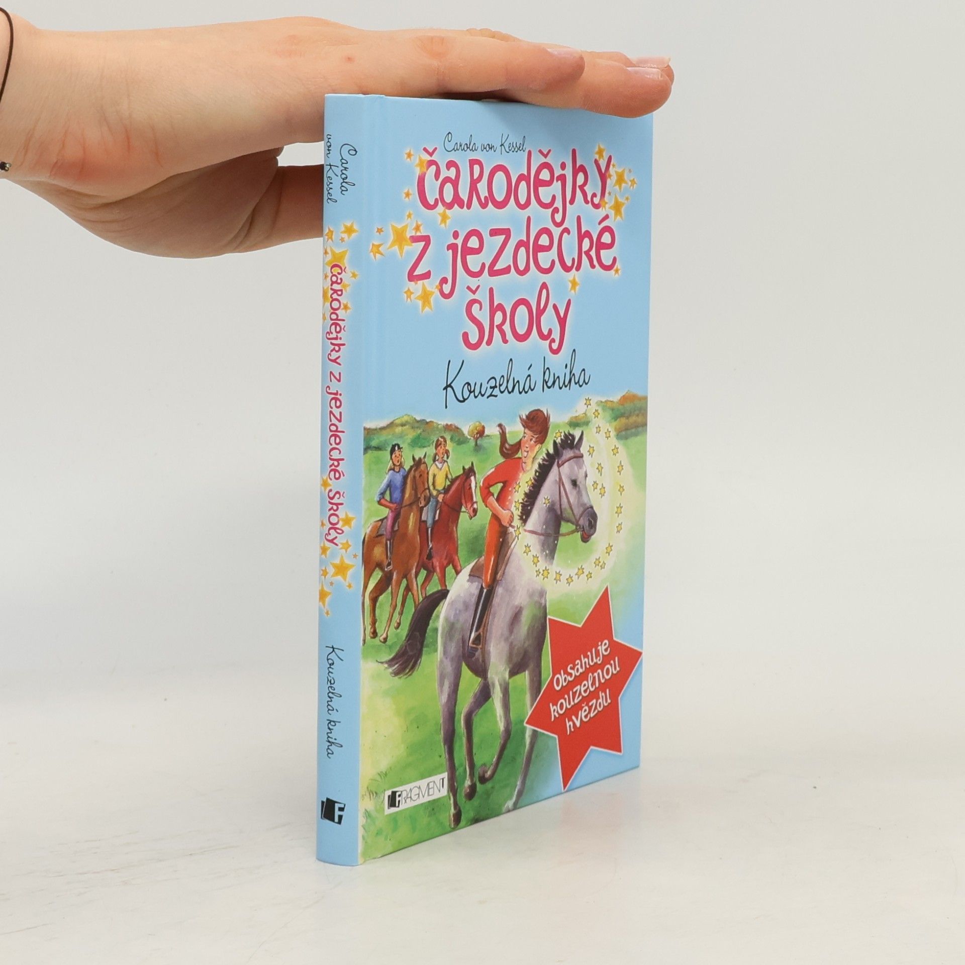 Kateřina Amiourová Čarodějky z jezdecké školy - Kouzelná kniha