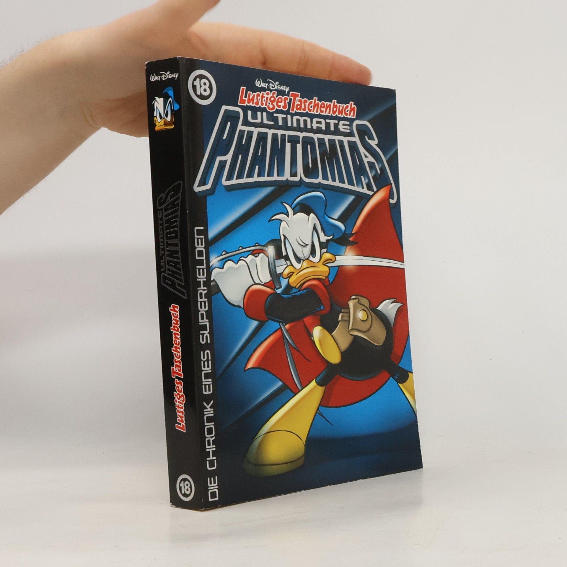 Walt Disney Lustiges Taschenbuch. Ultimate Phantomias 18