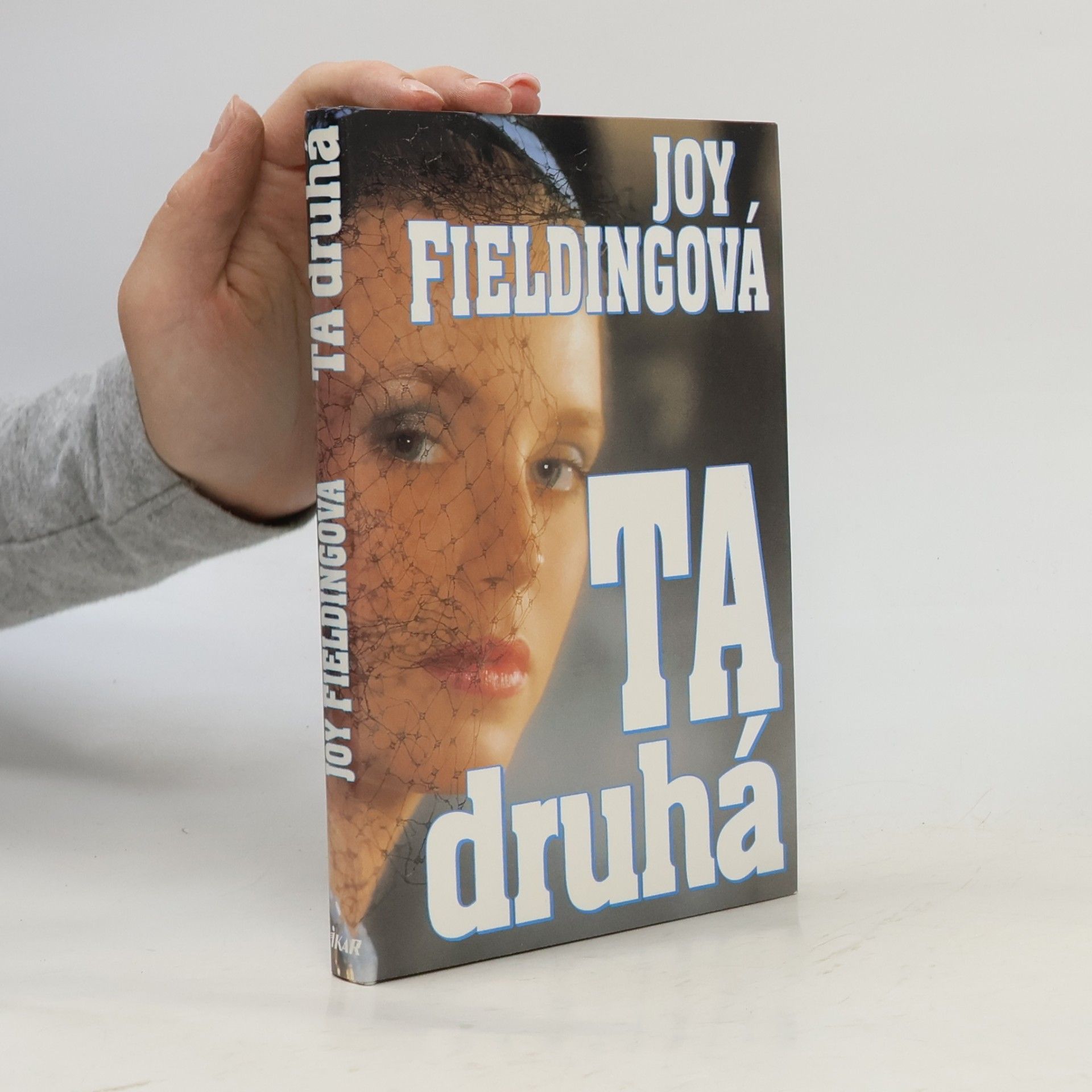 Joy Fielding Ta druhá