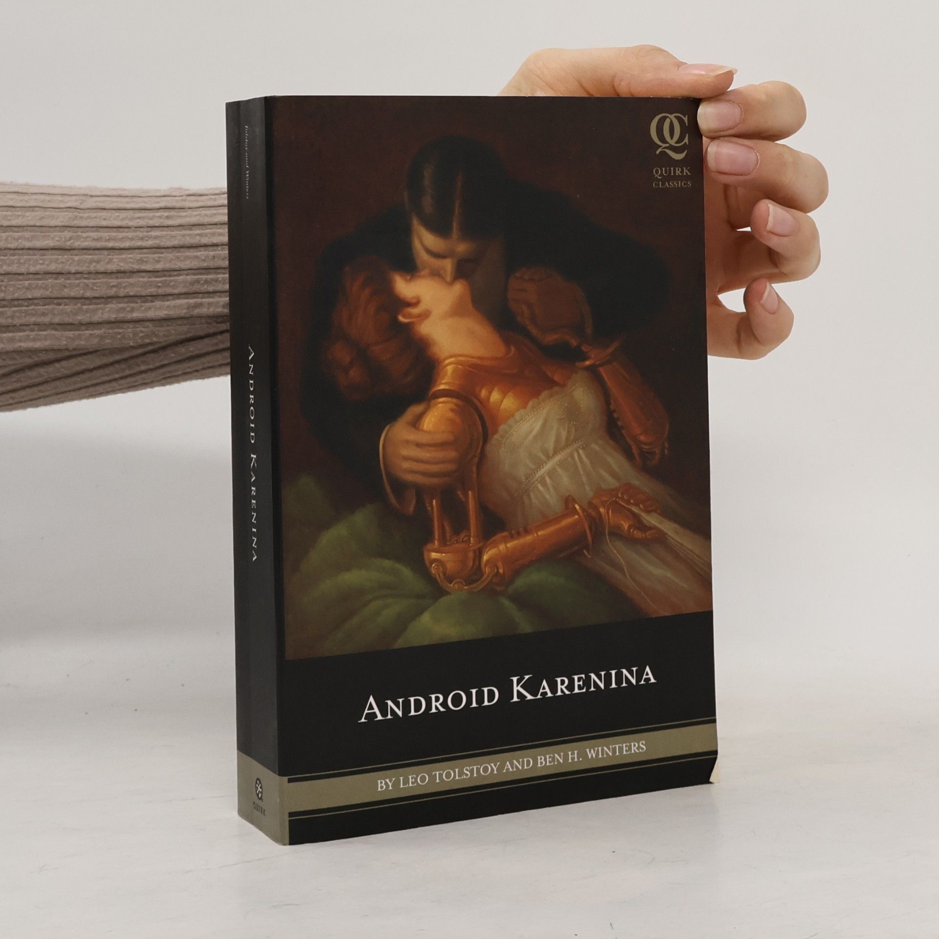 Lew Nikolajewitsch Tolstoi Quirk Classics - 2: Android Karenina