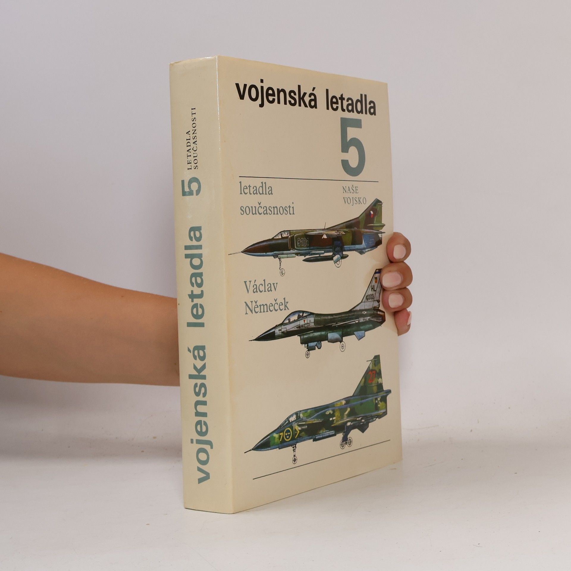 Václav Němeček Vojenská letadla 5. Letadla současnosti