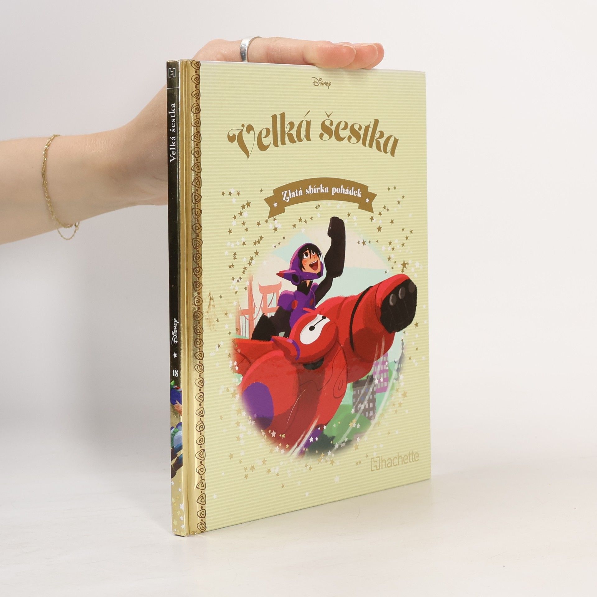 Autorenkollektiv Zlatá sbírka pohádek 18. Velká šestka