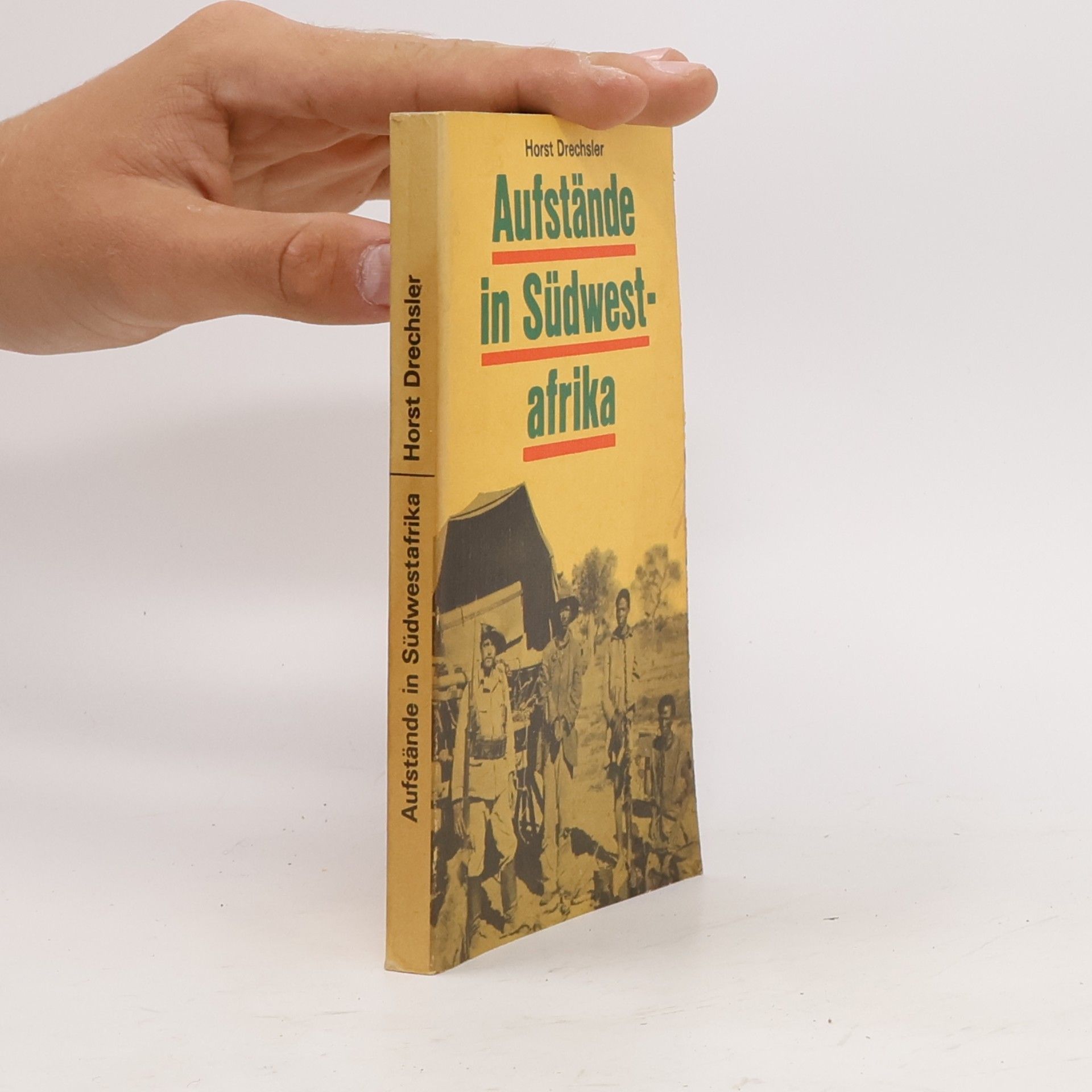 Horst Drechsler Aufstände in Südwestafrika
