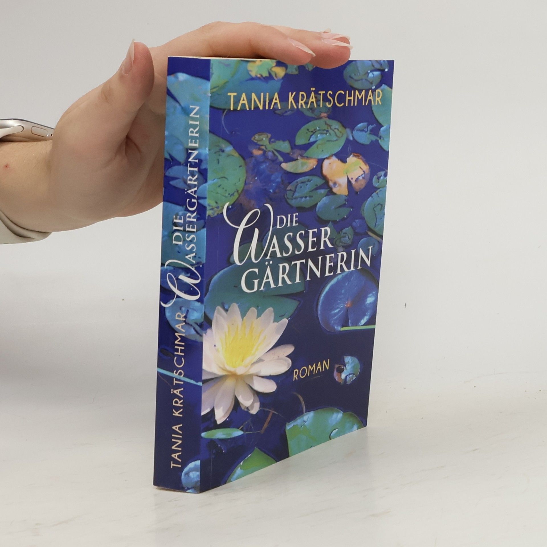 Tania Krätschmar Die wasser gärtnerin
