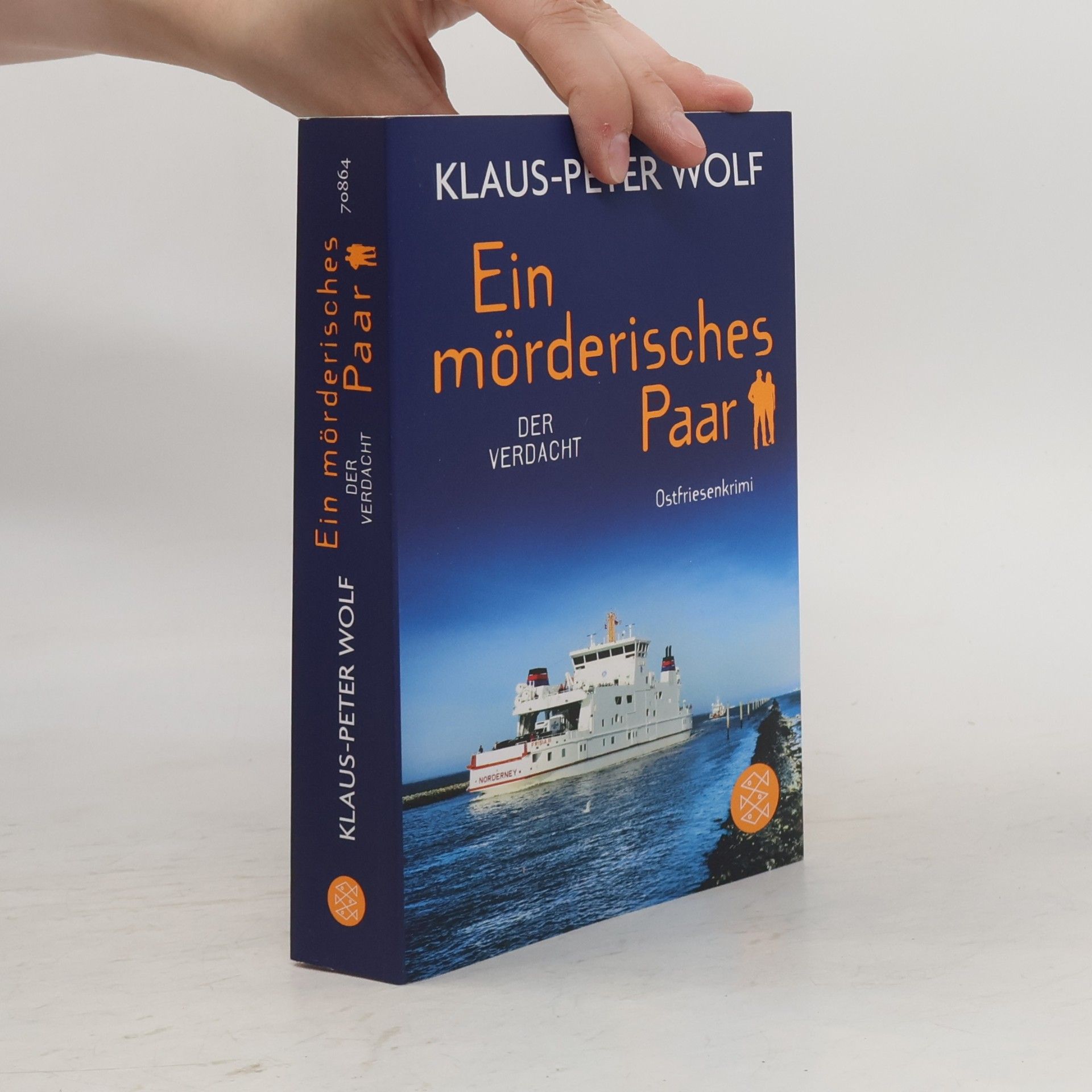 Klaus-Peter Wolf Ein mörderisches Paar - Der Verdacht