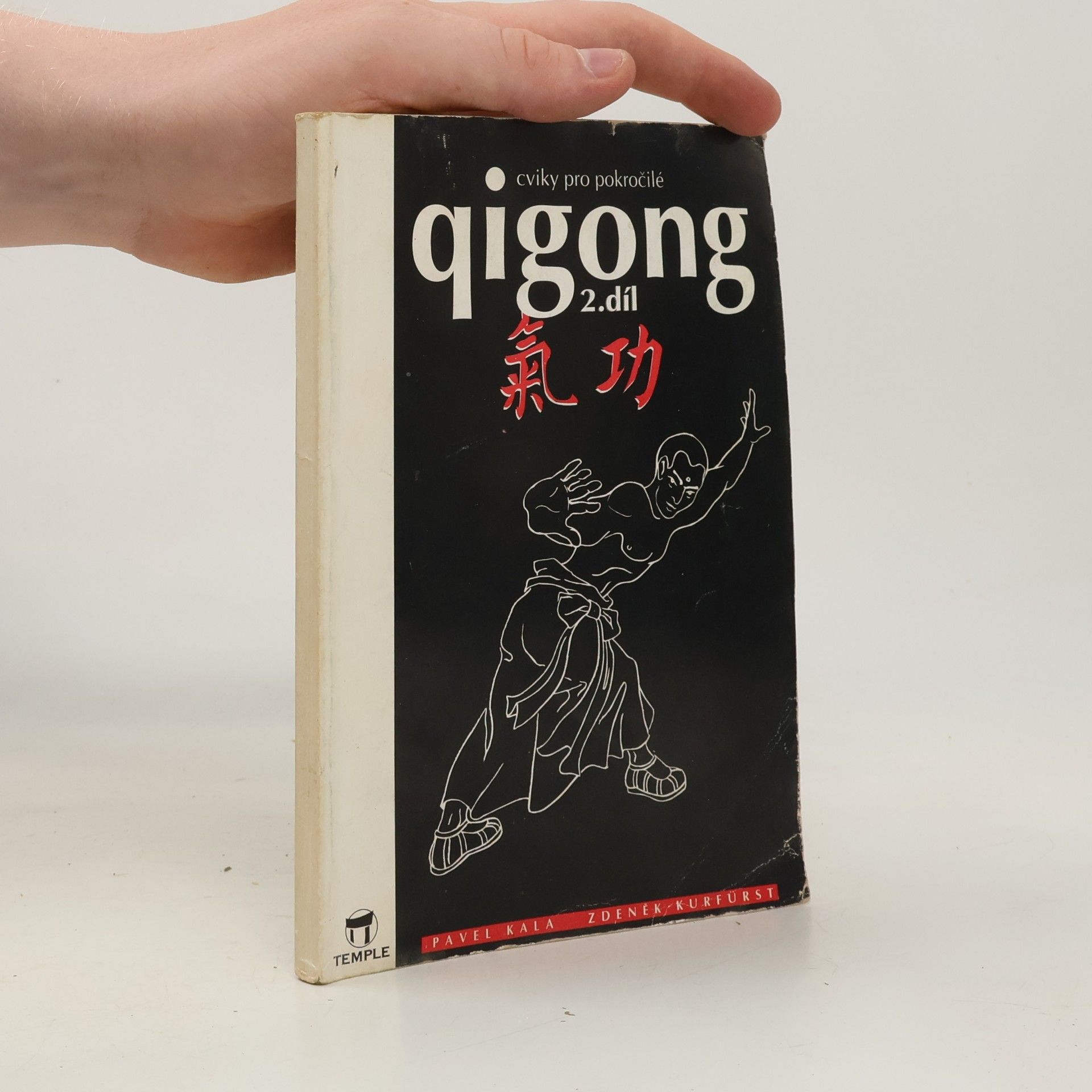Qigong 2. díl - Cviky pro pokročilé