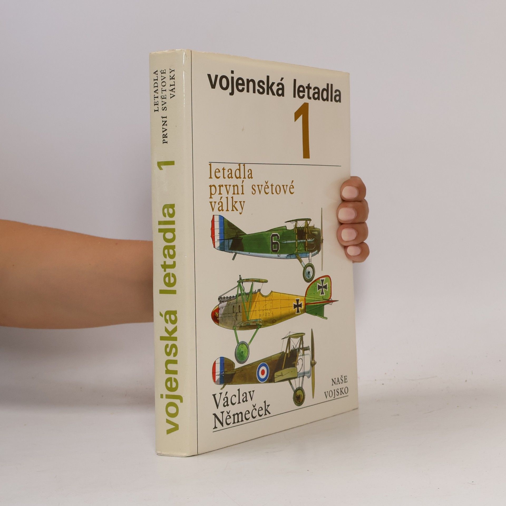 Václav Němeček Vojenská letadla 1. Letadla první světové války