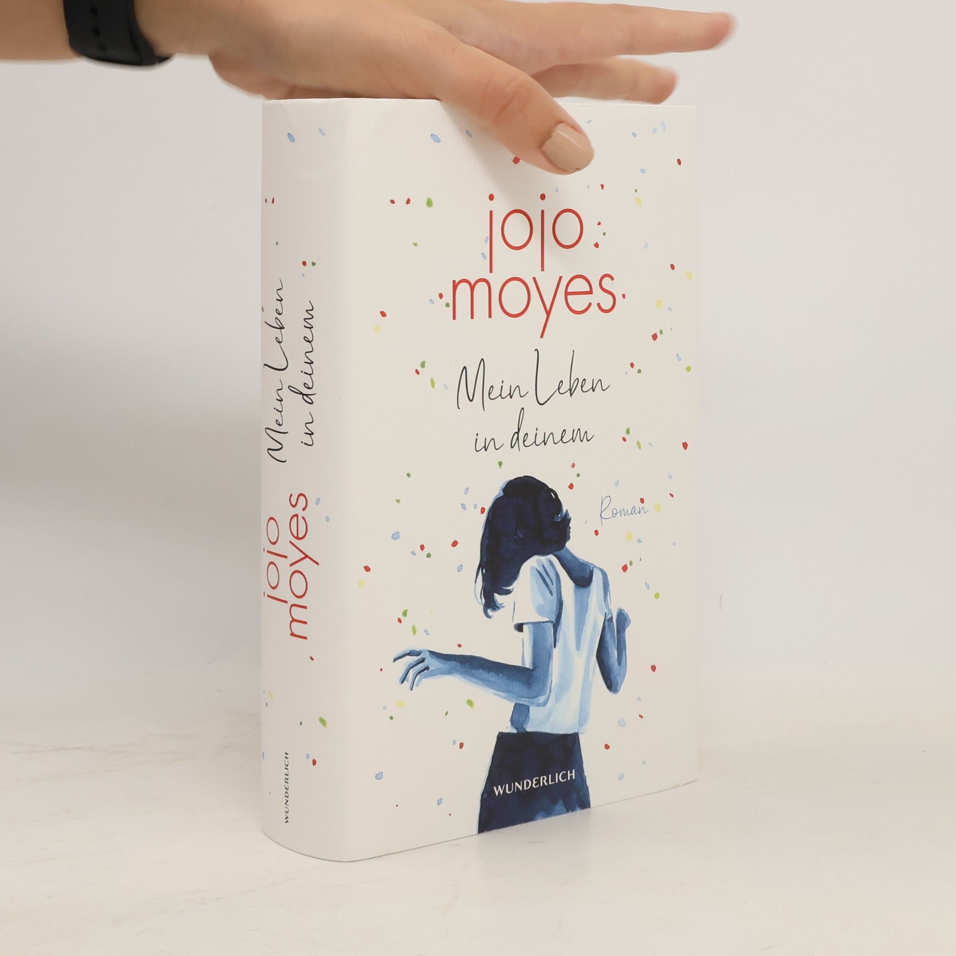Jojo Moyes Mein Leben in deinem