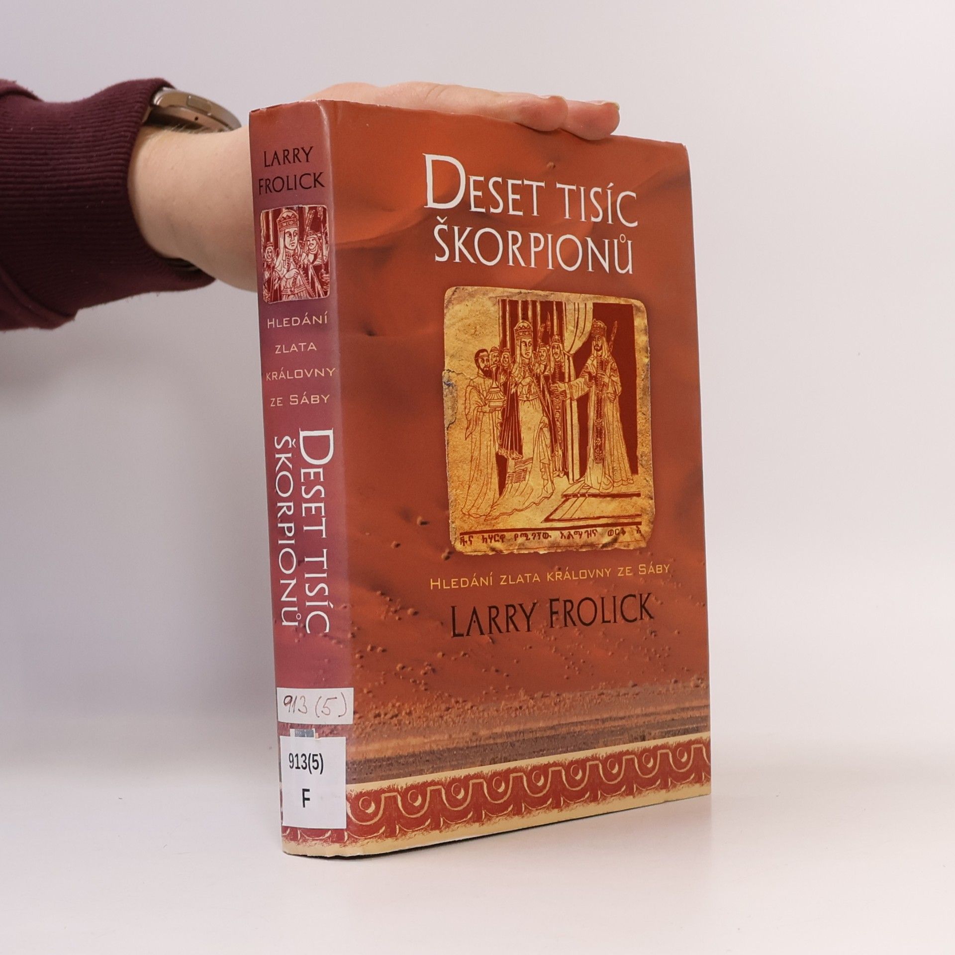 Larry Frolick Deset tisíc škorpionů