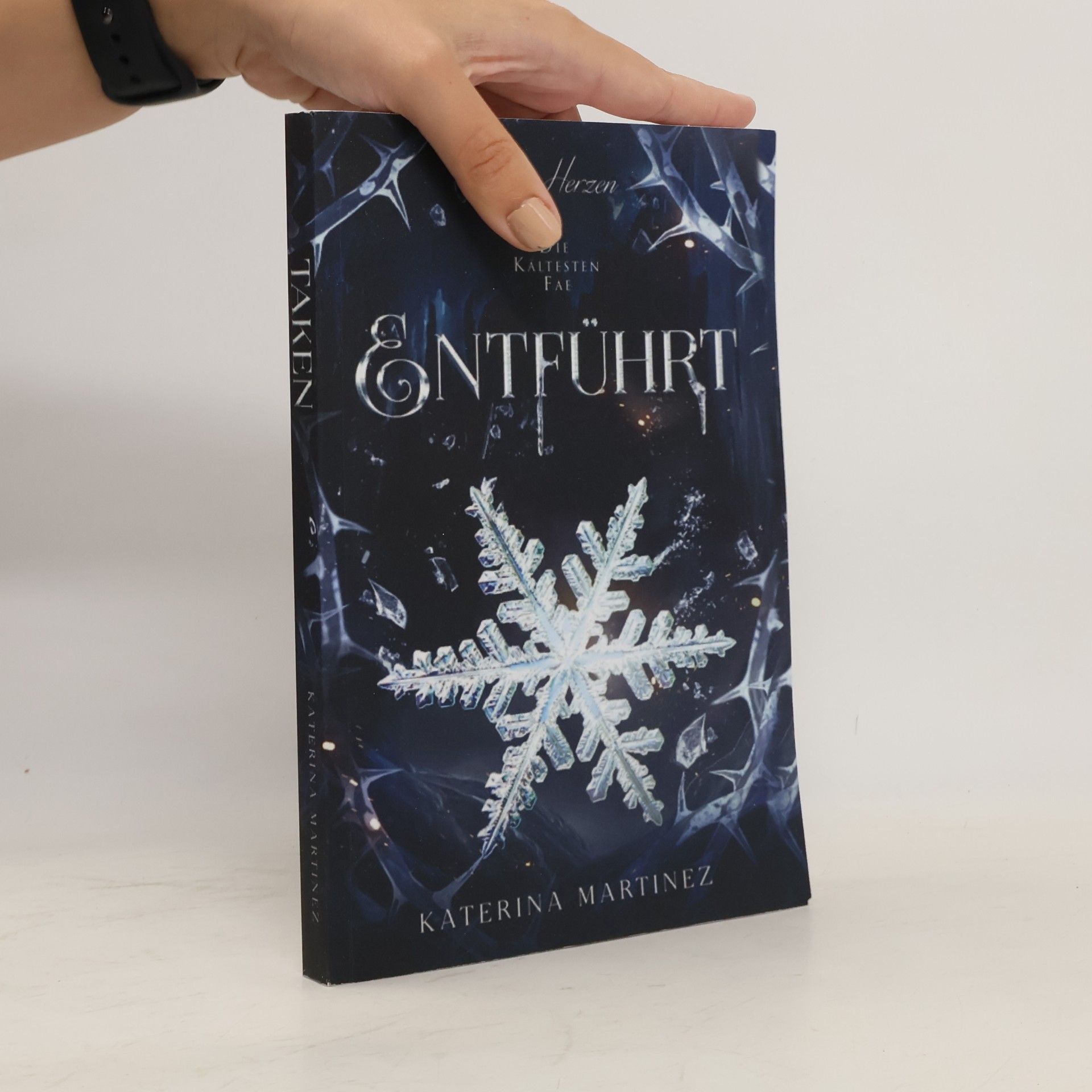 Katerina Martinez Die Kältesten Fae - 1: Entführt: Ein Fantasy-Liebesroman