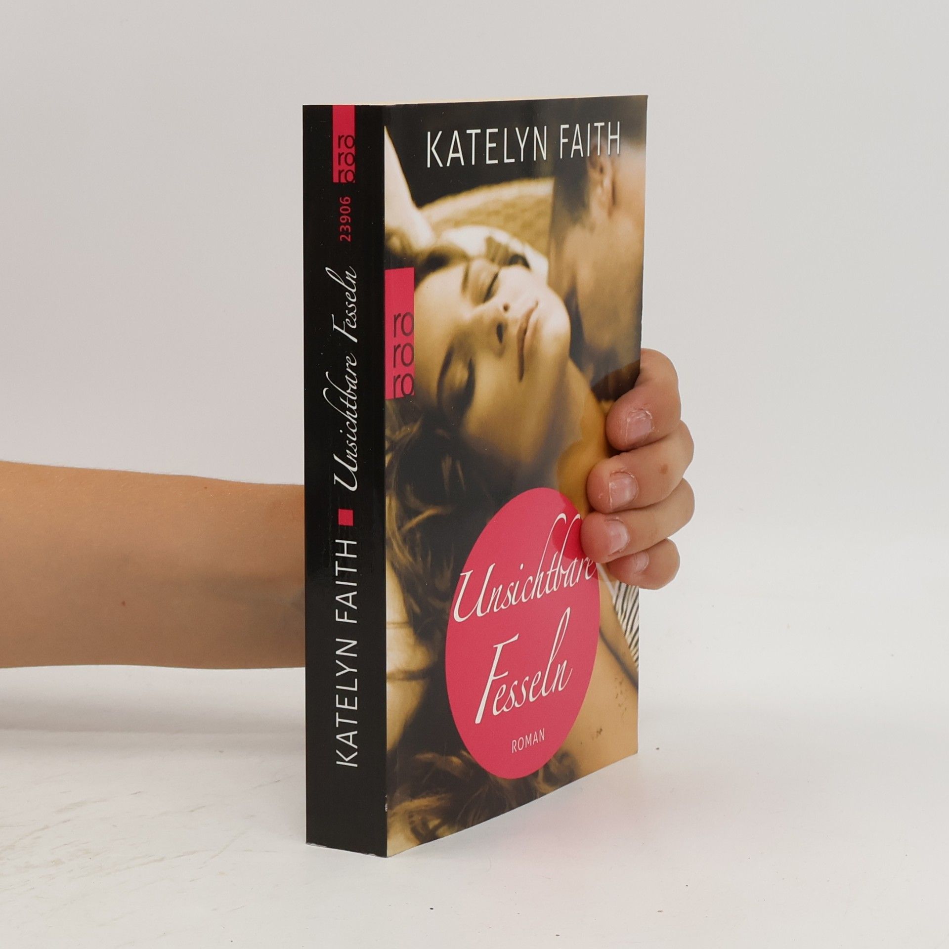 Katelyn Faith Unsichtbare Fesseln