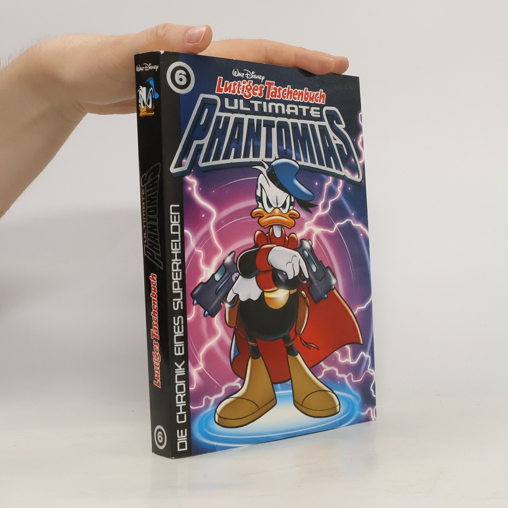 Walt Disney Lustiges Taschenbuch. Ultimate Phantomias 6
