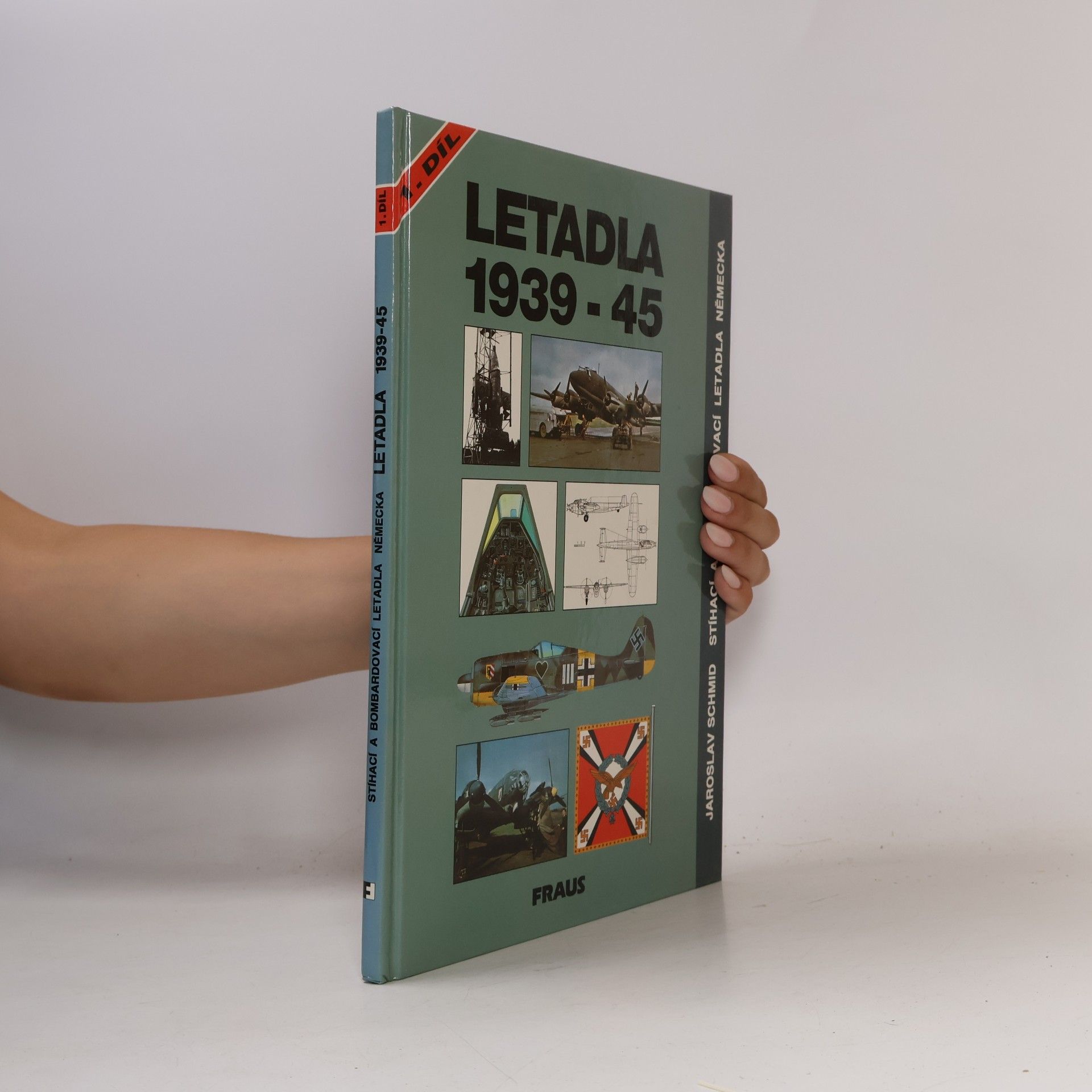 Jaroslav Schmid Letadla 1939-45 : stíhací a bombardovací letadla Německa. Díl 1, Kap. 1-15 (Arado Ar 234 až Heinkel He 219)
