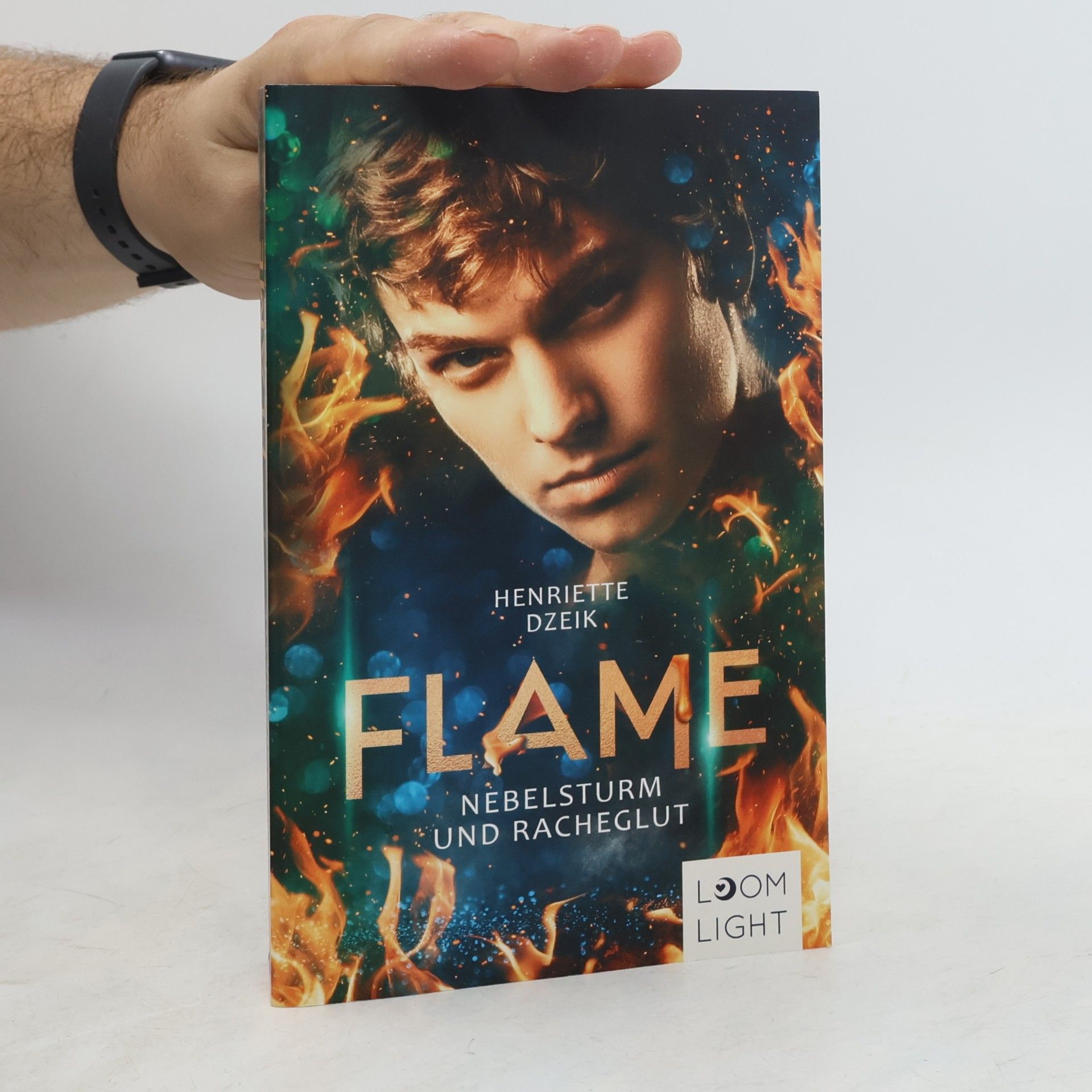 Henriette Dzeik Flame 4: Nebelsturm und Racheglut