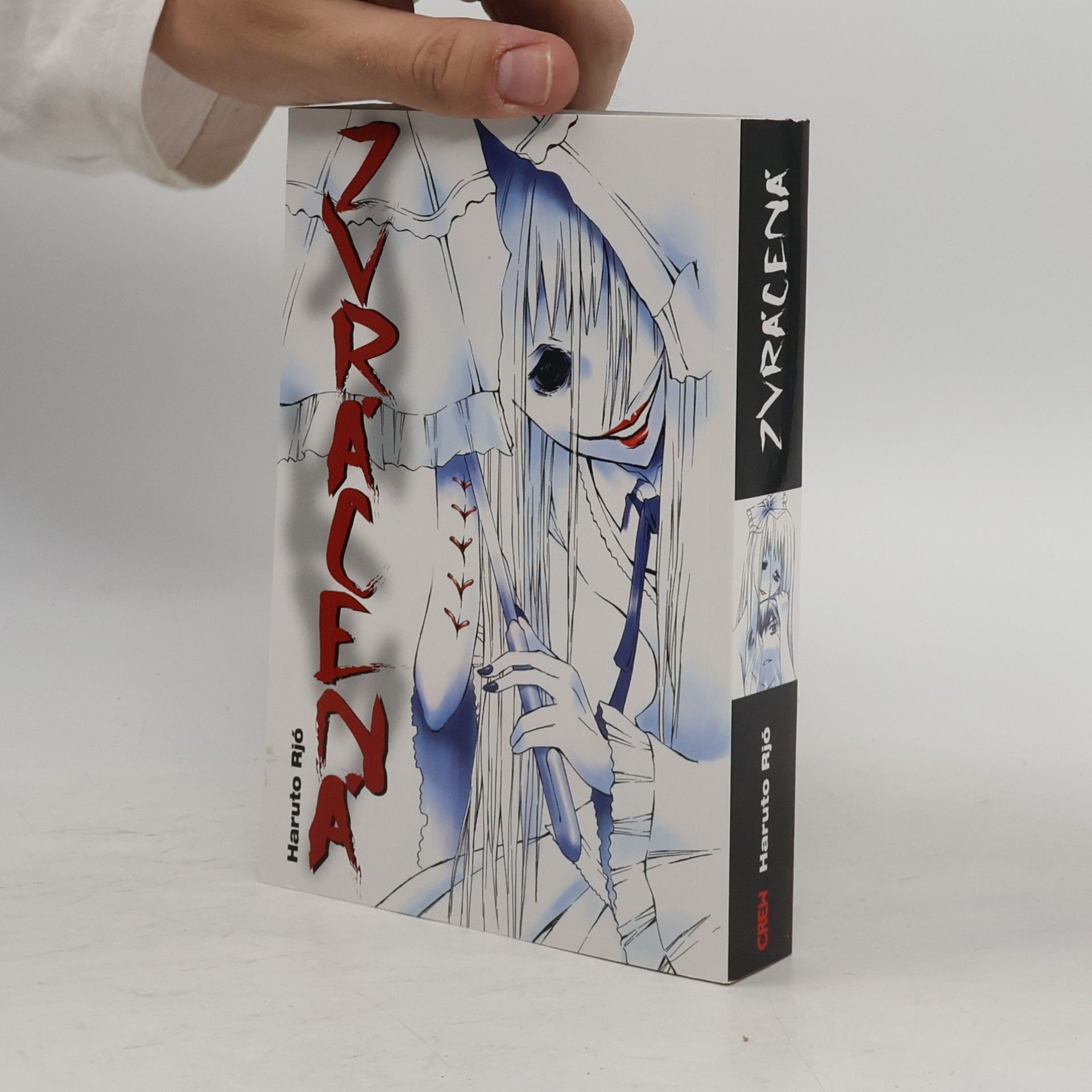 Haruto Ryo Zvrácená