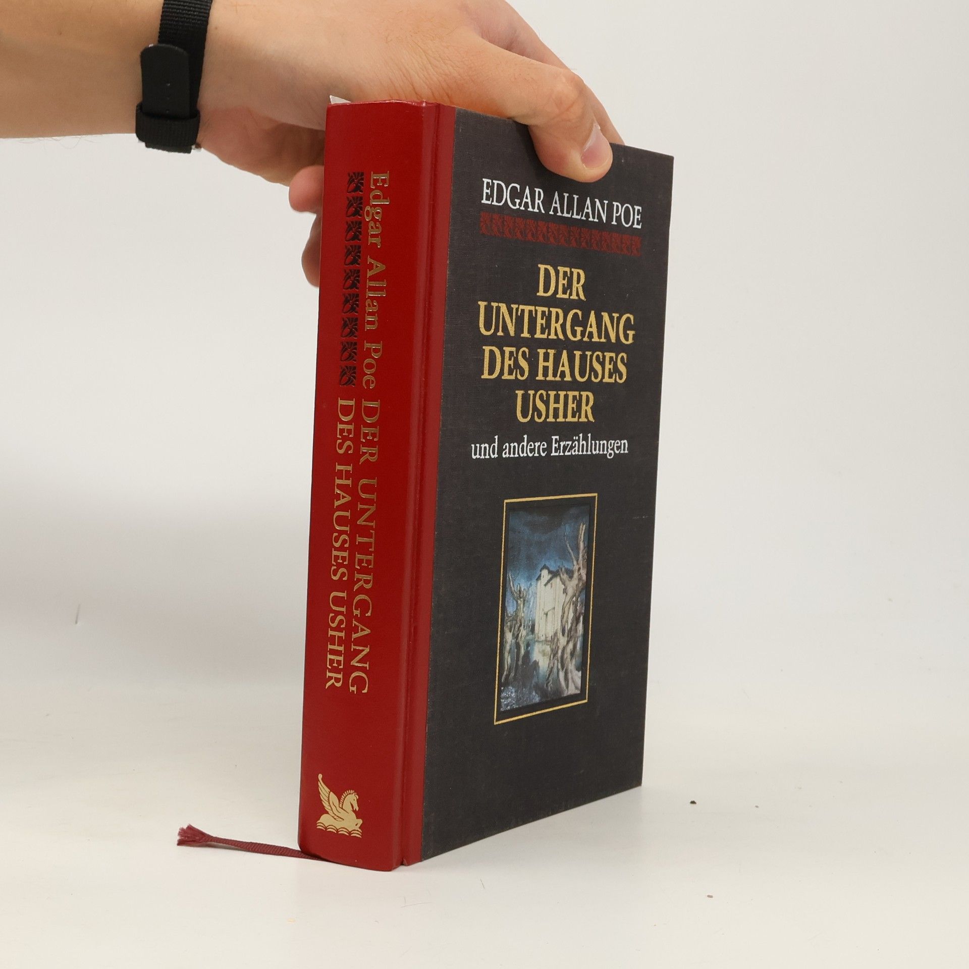 Edgar Allan Poe Der Untergang des Hauses Usher und andere Erzählungen