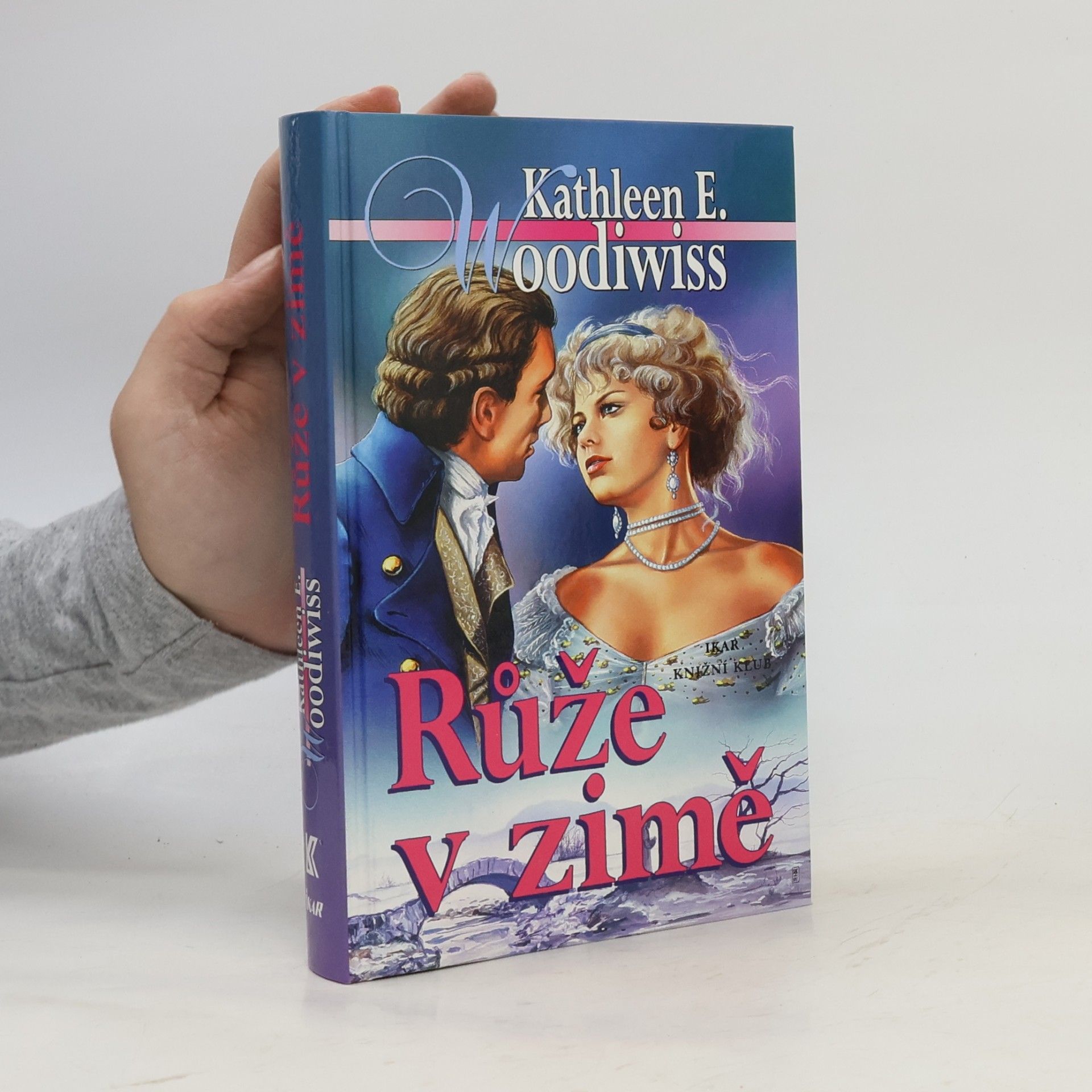 Kathleen E. Woodiwiss Růže v zimě